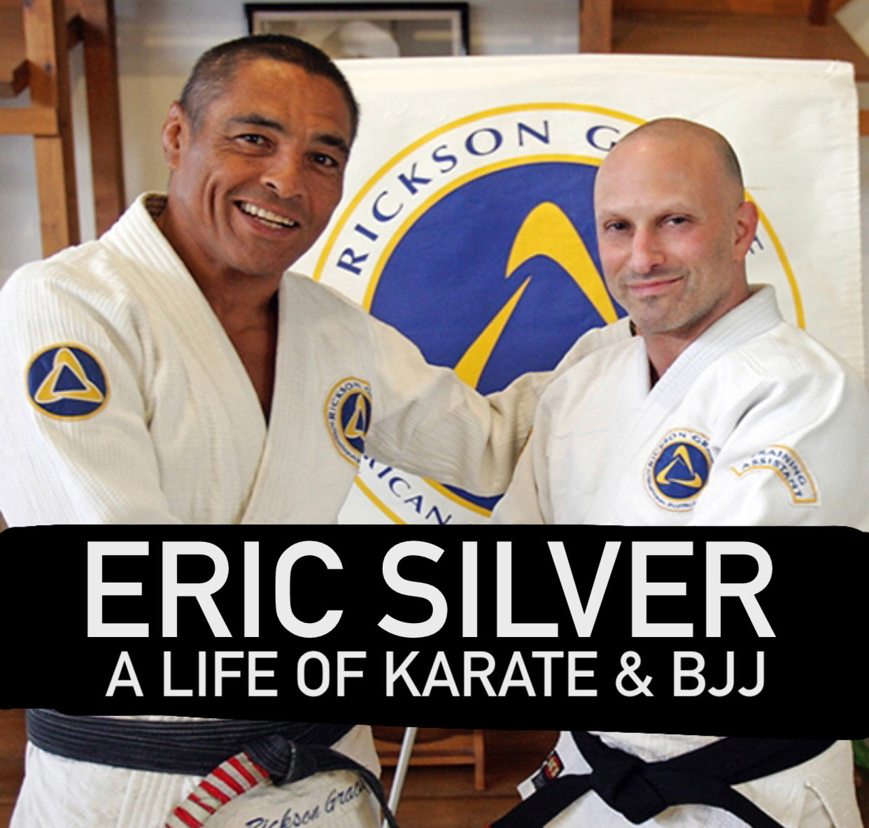 A Life of Karate & BJJ with Eric Silver