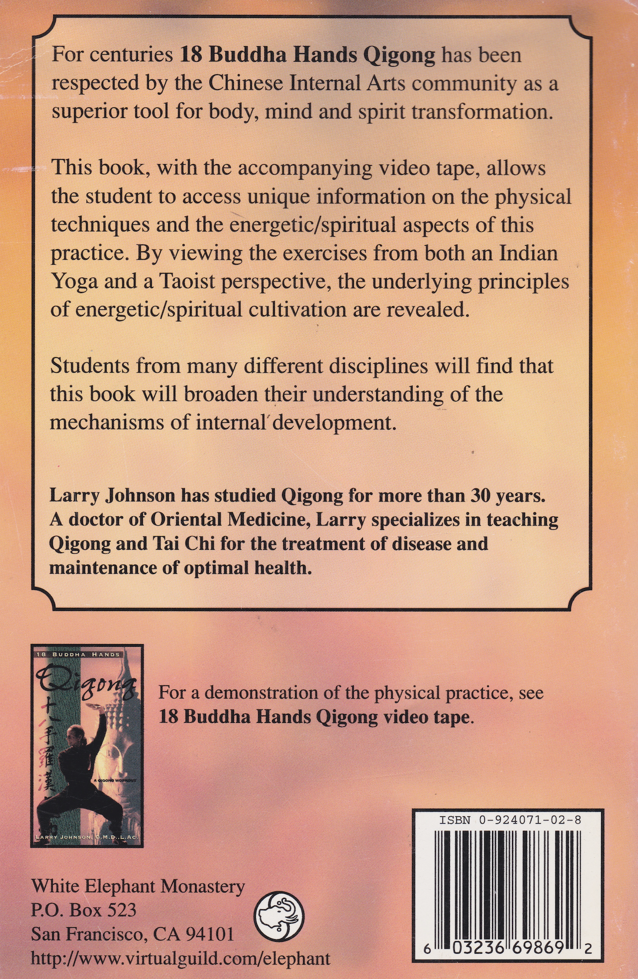 18 Buddha Hands Qigong - A Medical I Ching Exploration Book by Larry Johnson (Preowned)
