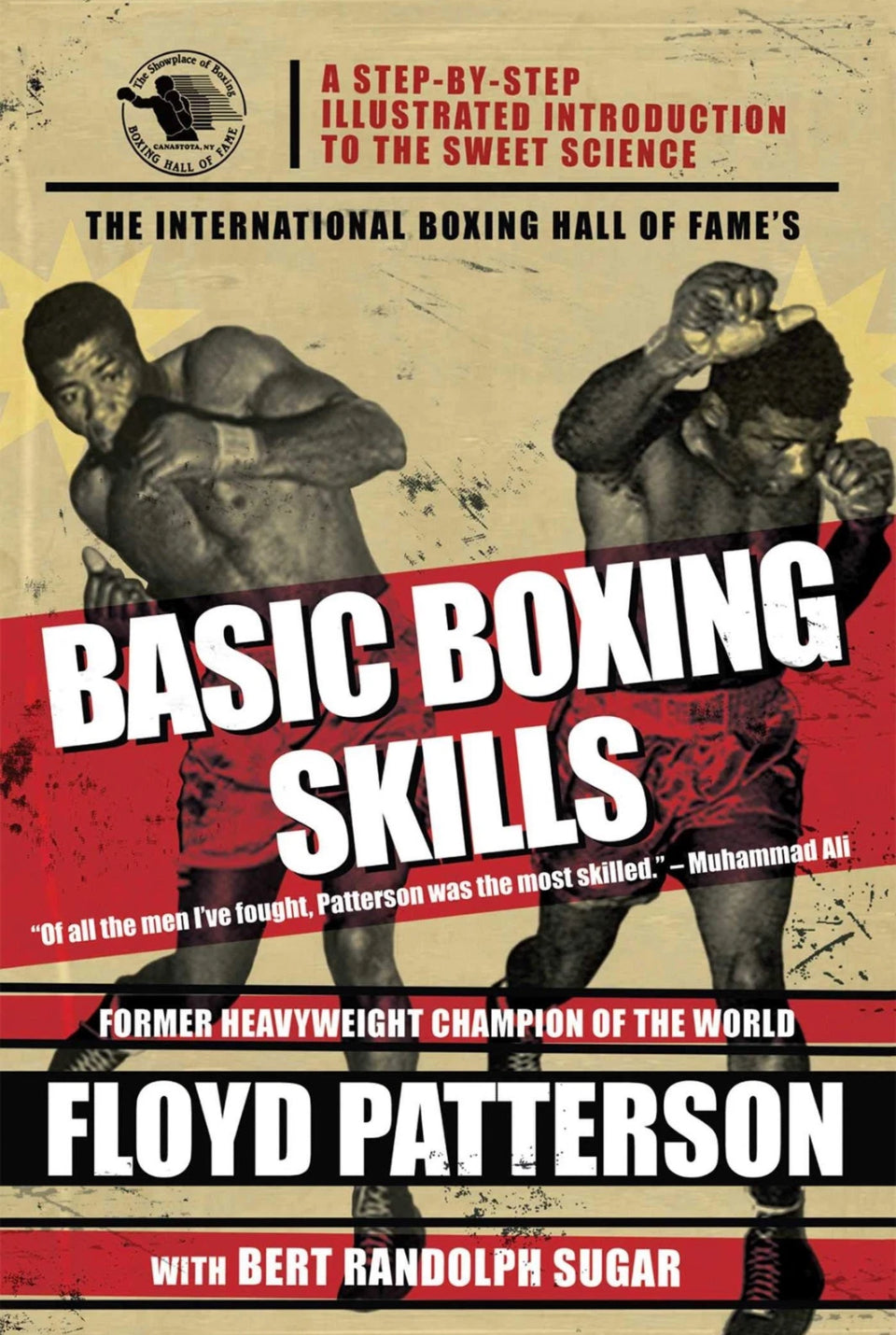 The International Boxing Hall of Fame's Basic Boxing Skills Book by Floyd Patterson (Preowned)