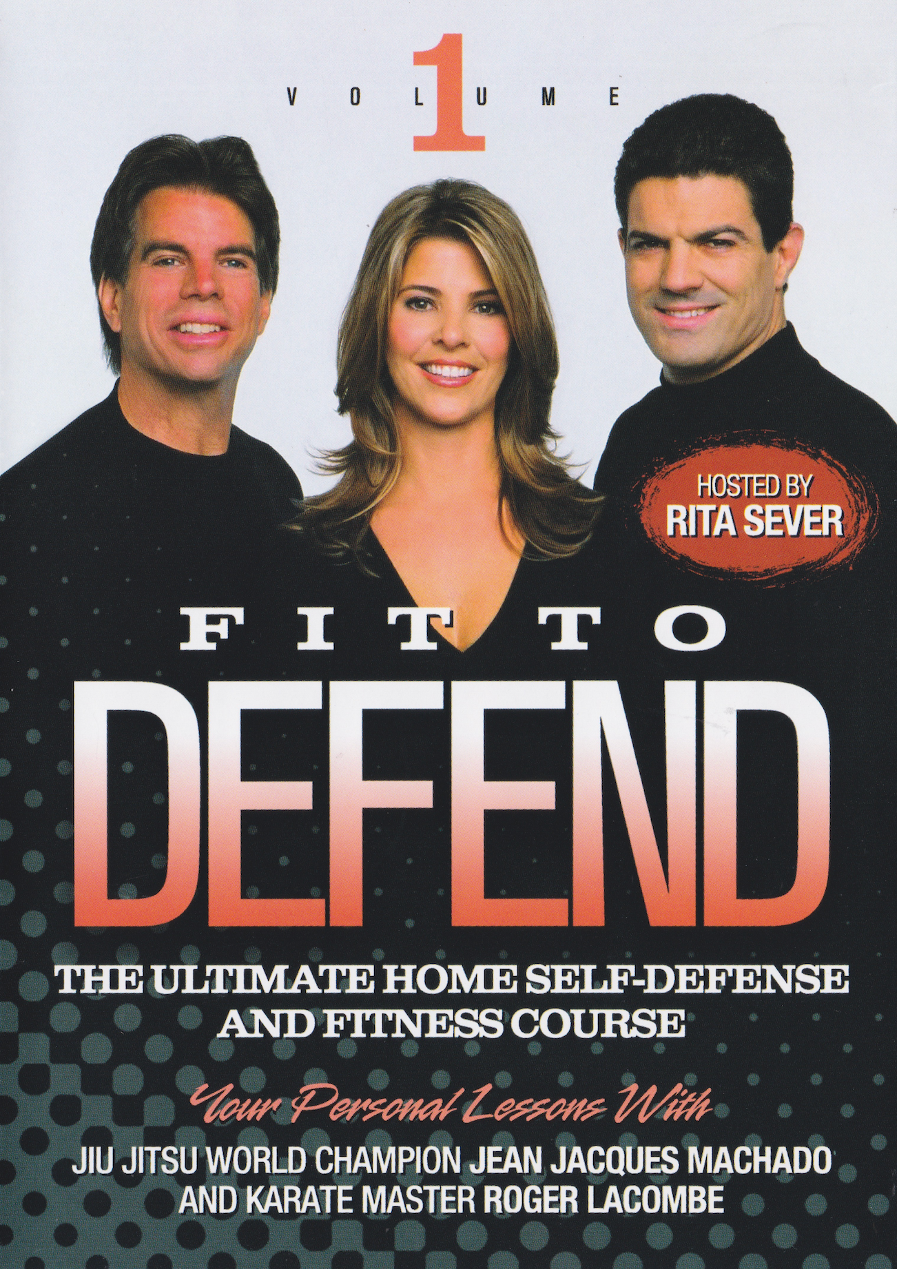 Fit to Defend 2 DVD Set with Jean Jacques Machado & Roger Lacombe