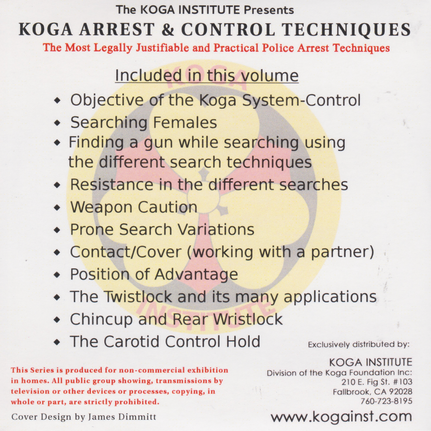 Koga Arrest & Control Vol 2 Handcuffing & Control Techniques DVD by Robert Koga