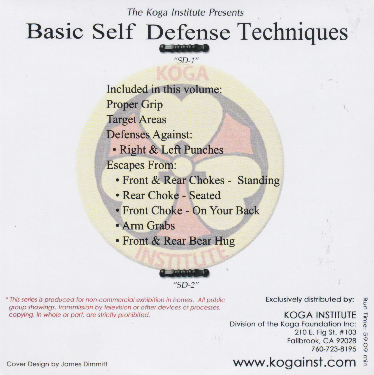 Basic Self Defense Techniques with the SD1 & SD2 DVD by Robert Koga