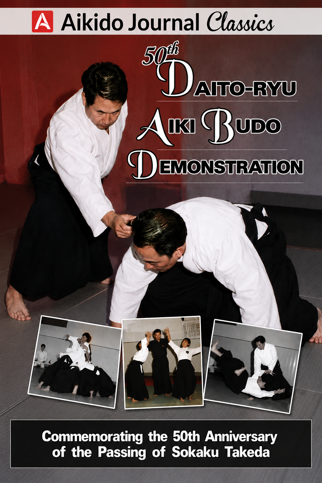 50th Daito Ryu Aiki Budo Demonstration DVD