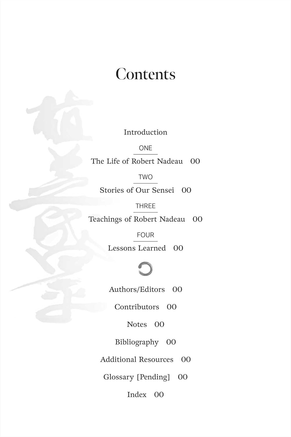 Aikido: The Art of Transformation: The Life and Teachings of Robert Nadeau Book