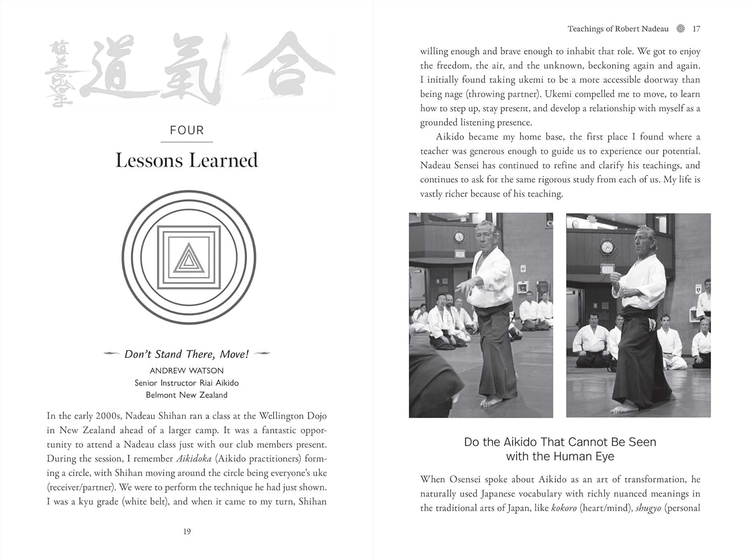 Aikido: The Art of Transformation: The Life and Teachings of Robert Nadeau Book