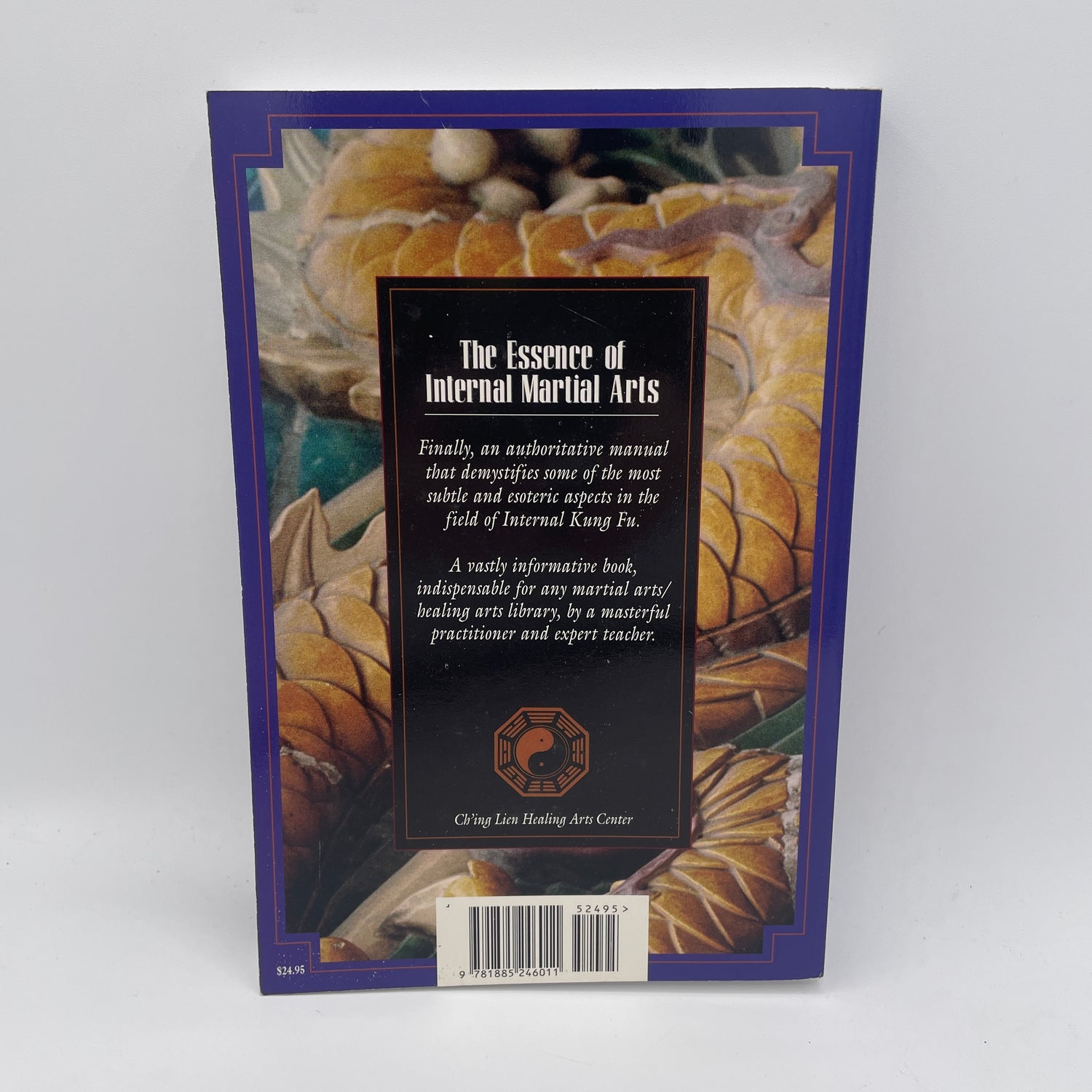 The Essence of Internal Martial Arts Vol 2: Energy Theory & Cultivation Book by Jerry Alan Johnson