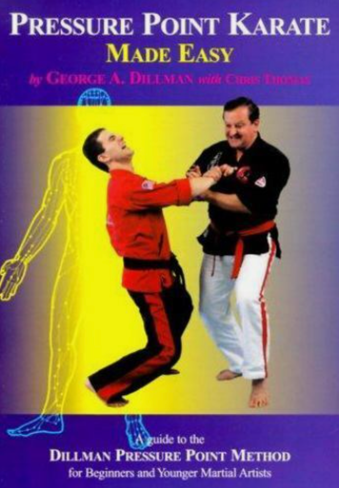 Pressure Point Karate Made Easy Book by George Dillman (Preowned)