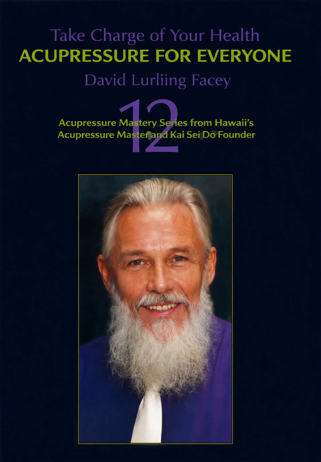 ACUPRESSURE FOR EVERYONE: 12 Acupuncture Points 2 DVD Set by David Cushing Fuess (Preowned)