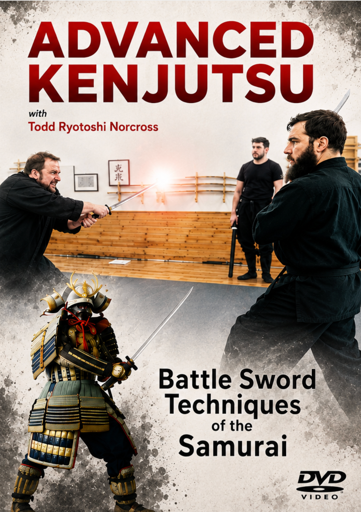 Advanced Kenjutsu DVD by Todd Norcross