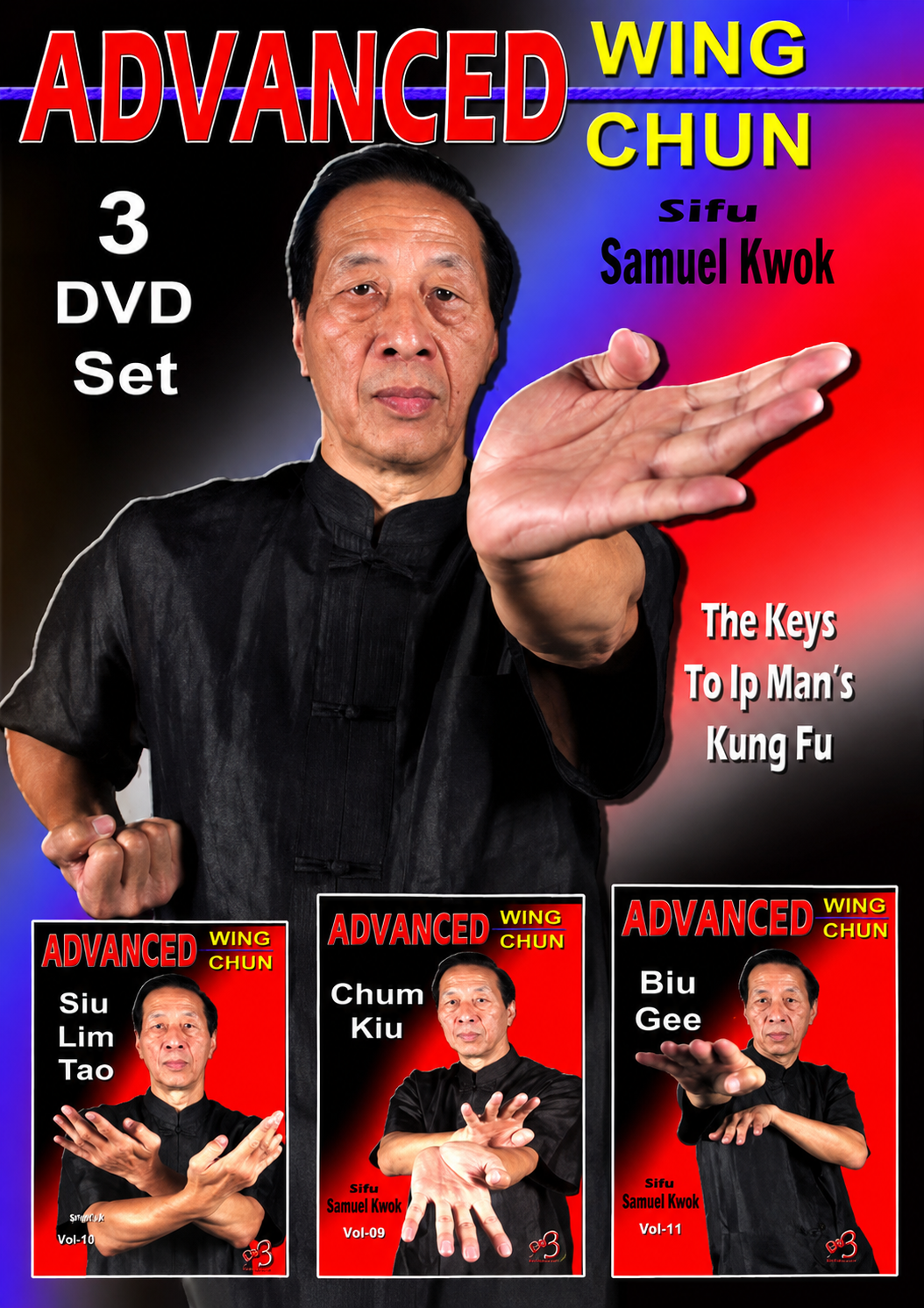Advanced Wing Chun 3 DVD Set with Samuel Kwok