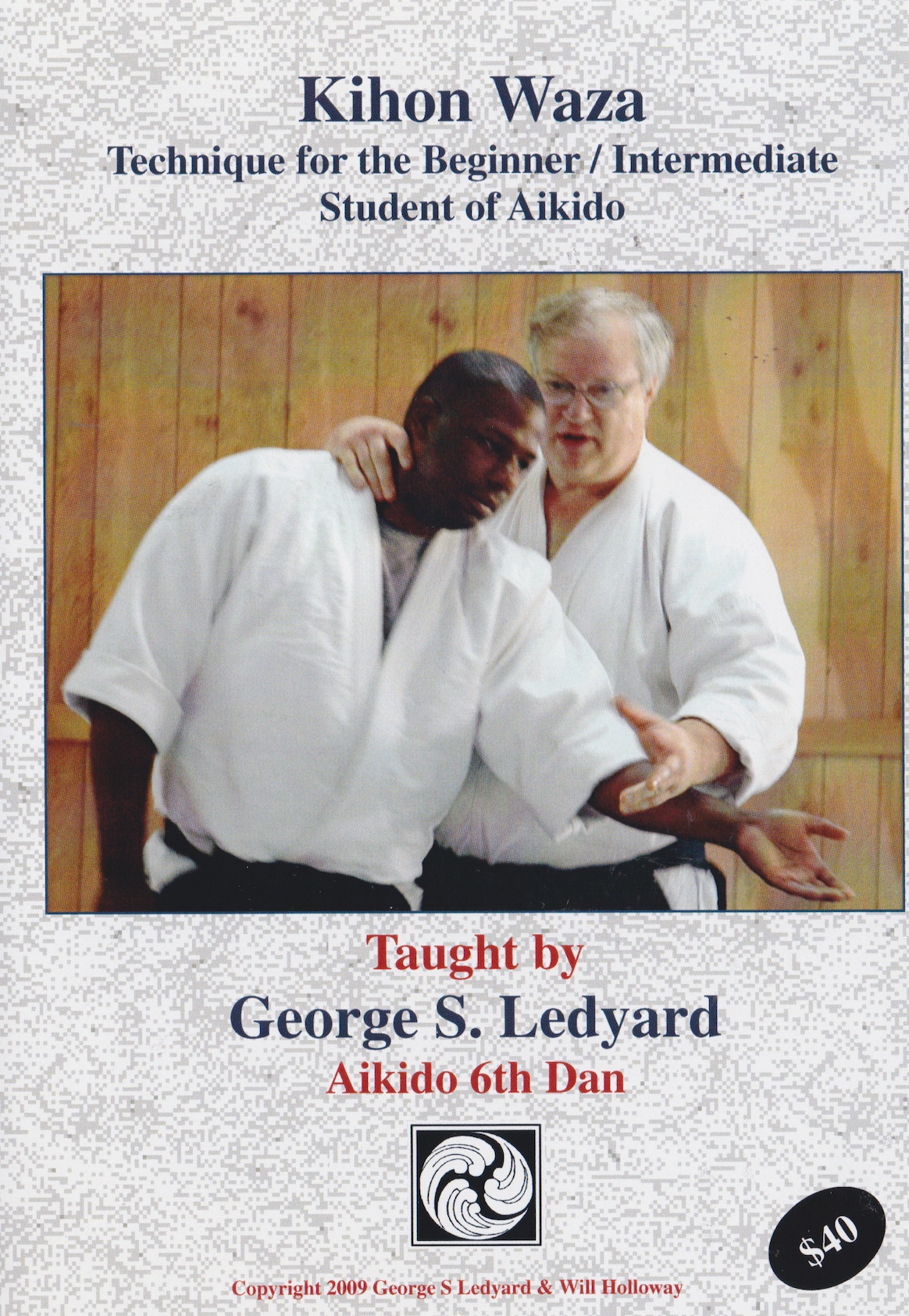 Aikido Kihon Waza: Techniques for the Beginner/Intermediate Student George Ledyard (Preowned)