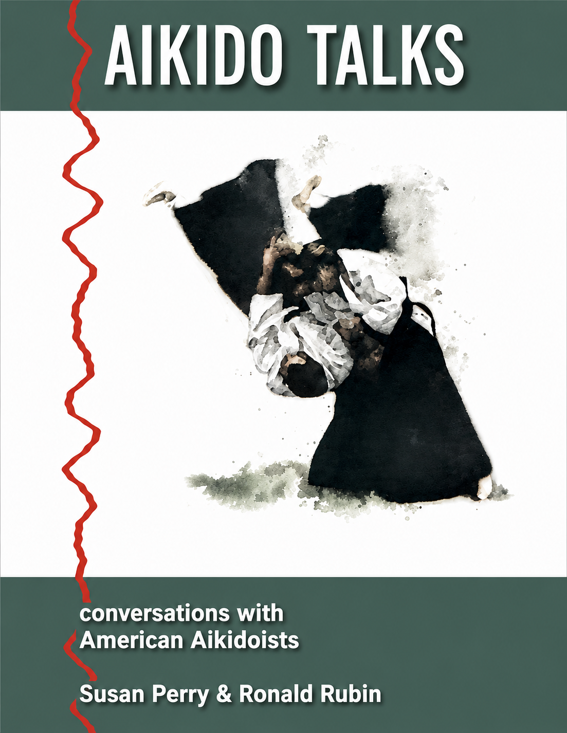 Aikido Talks: Conversations with American Aikidoists Book by Susan Perry (Preowned)