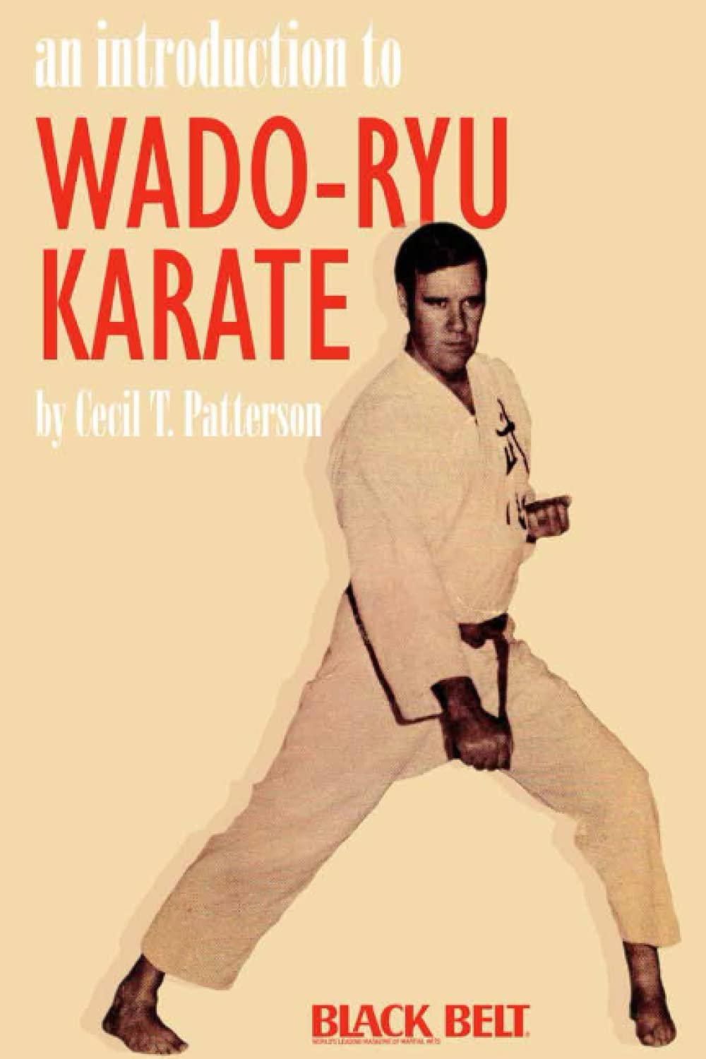 An Introduction to Wado-Ryu Karate Book by Cecil Patterson (Preowned)