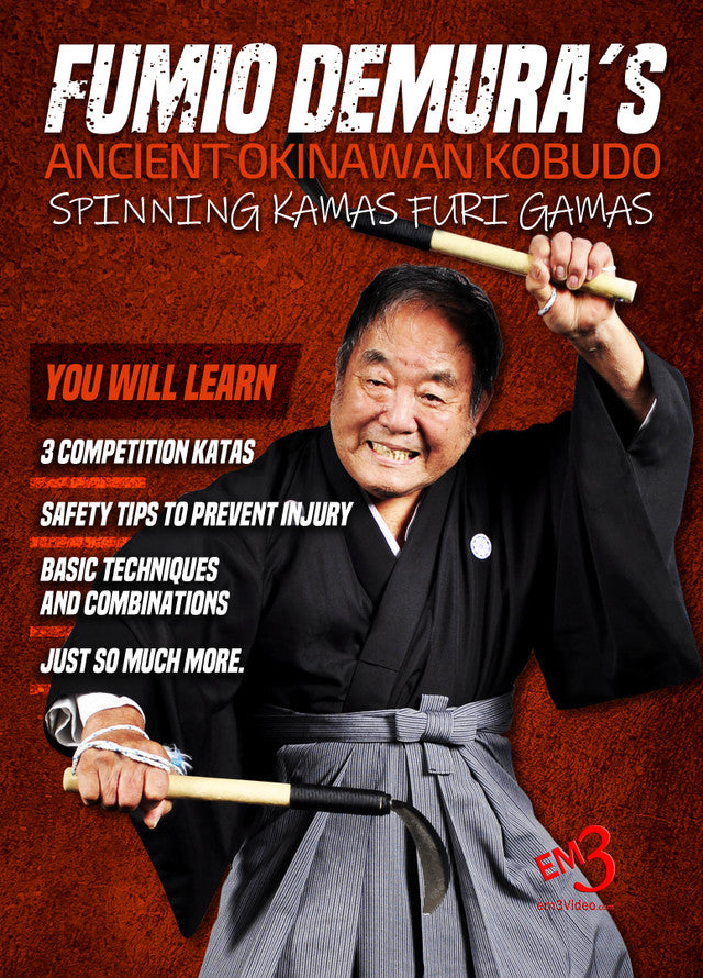 Ancient Okinawan Kobudo Furi Gama (Spinning Kamas) DVD by Fumio Demura