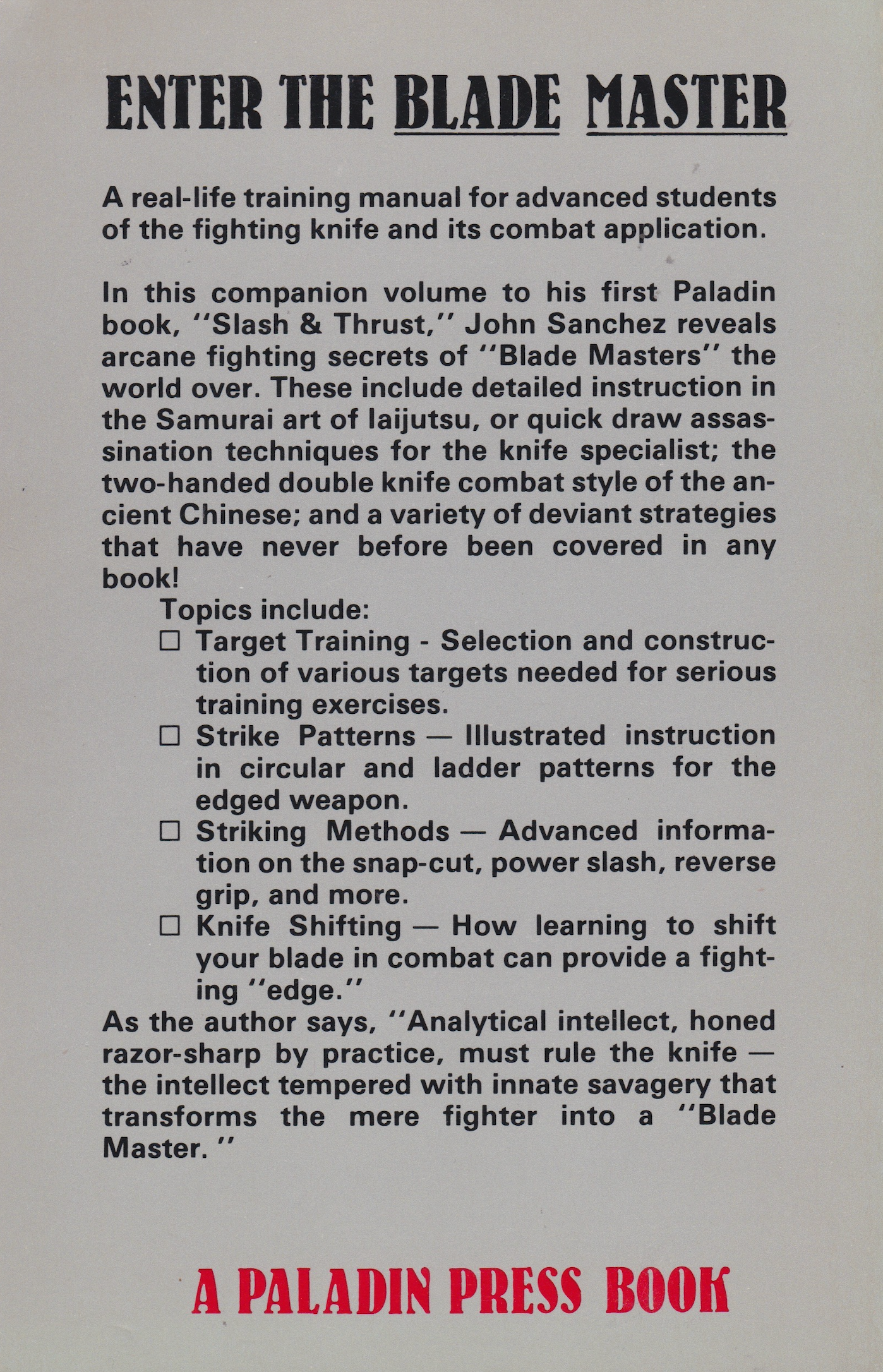 Blade Master: Advanced Survival Skills for the Knife Fighter Book by John Sanchez (Preowned)