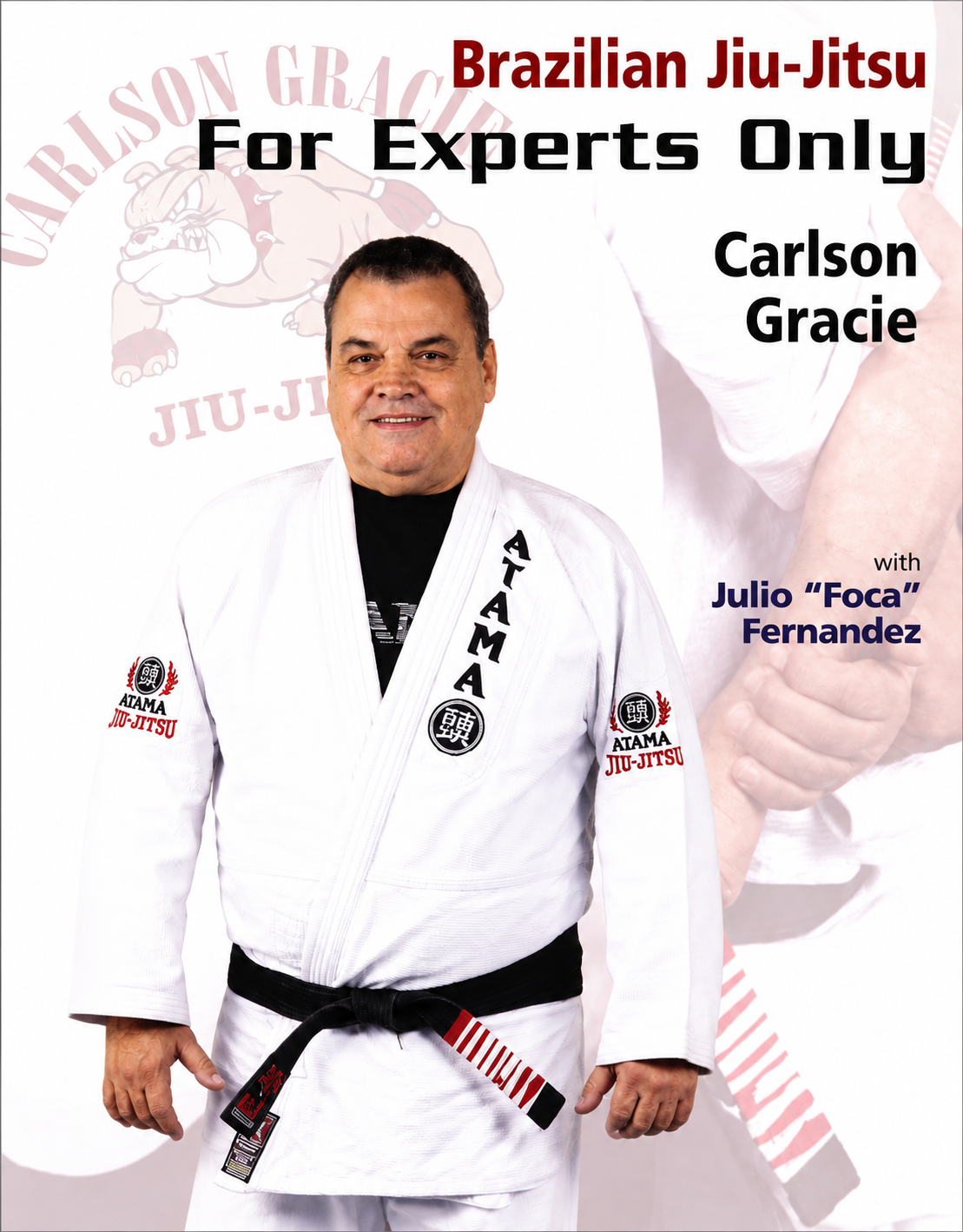 Brazilian Jiu-Jitsu: For Experts Only Book by Carlson Gracie (Preowned)
