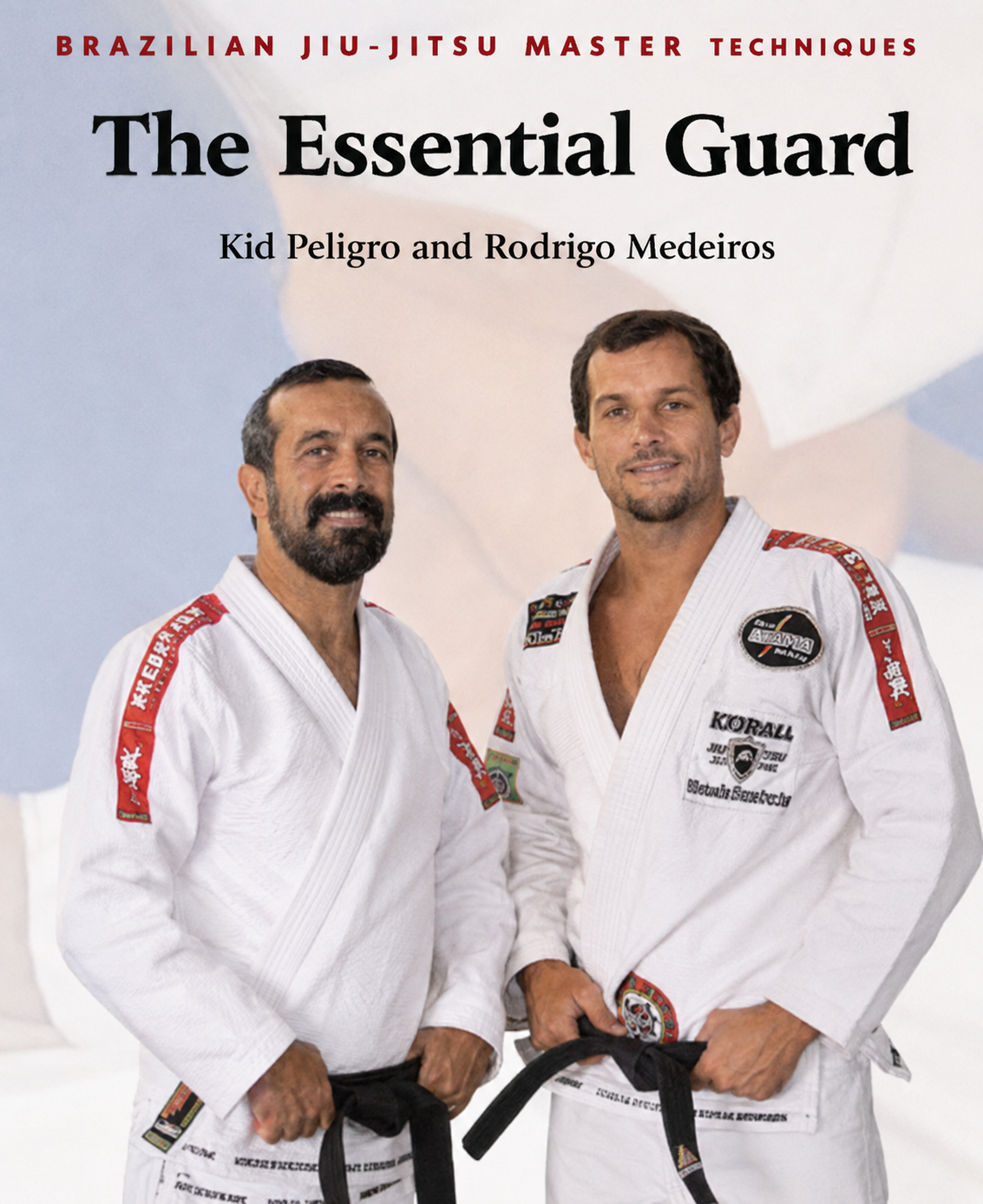 Técnicas maestras de Jiu-Jitsu brasileño: El libro de guardia esencial de Rodrigo Medeiros y Kid Peligro (seminuevo)
