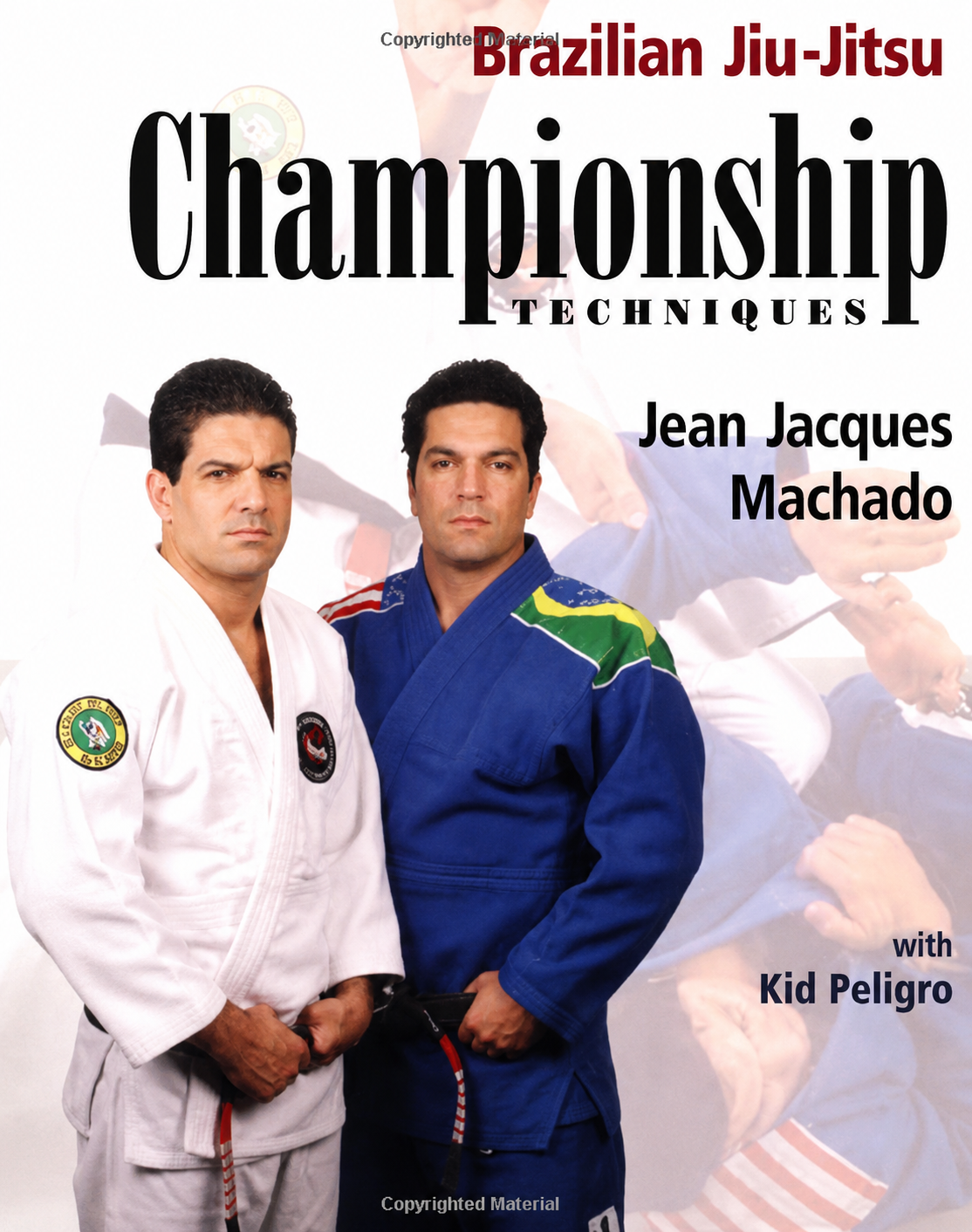 Brazilian Jiu Jitsu Championship Techniques Techniques Book by Jean Jacques Machado (Preowned)