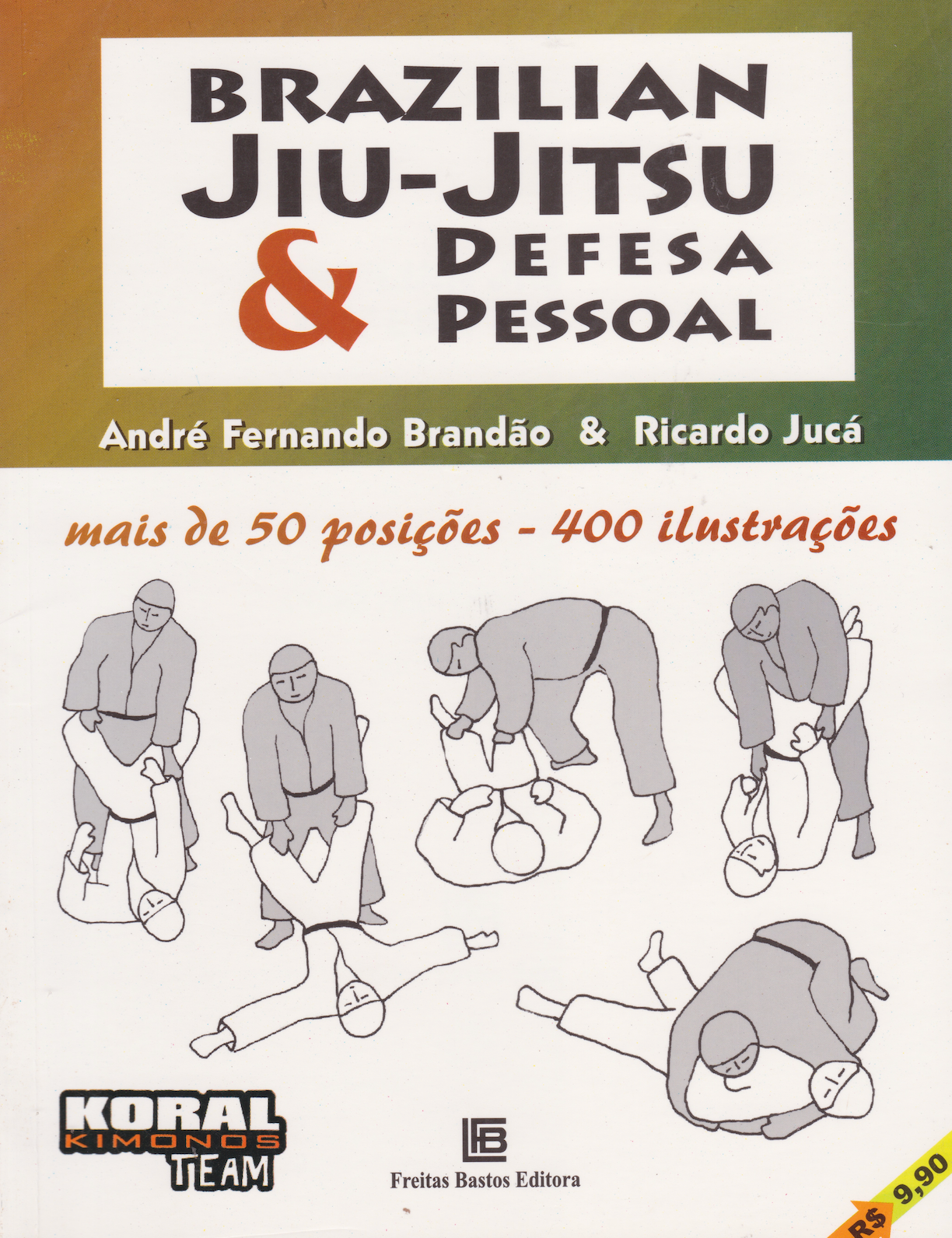 Brazilian Jiujitsu & Self Defense Book by Andre Fernando Brandao & Ricardo Juca (Preowned)