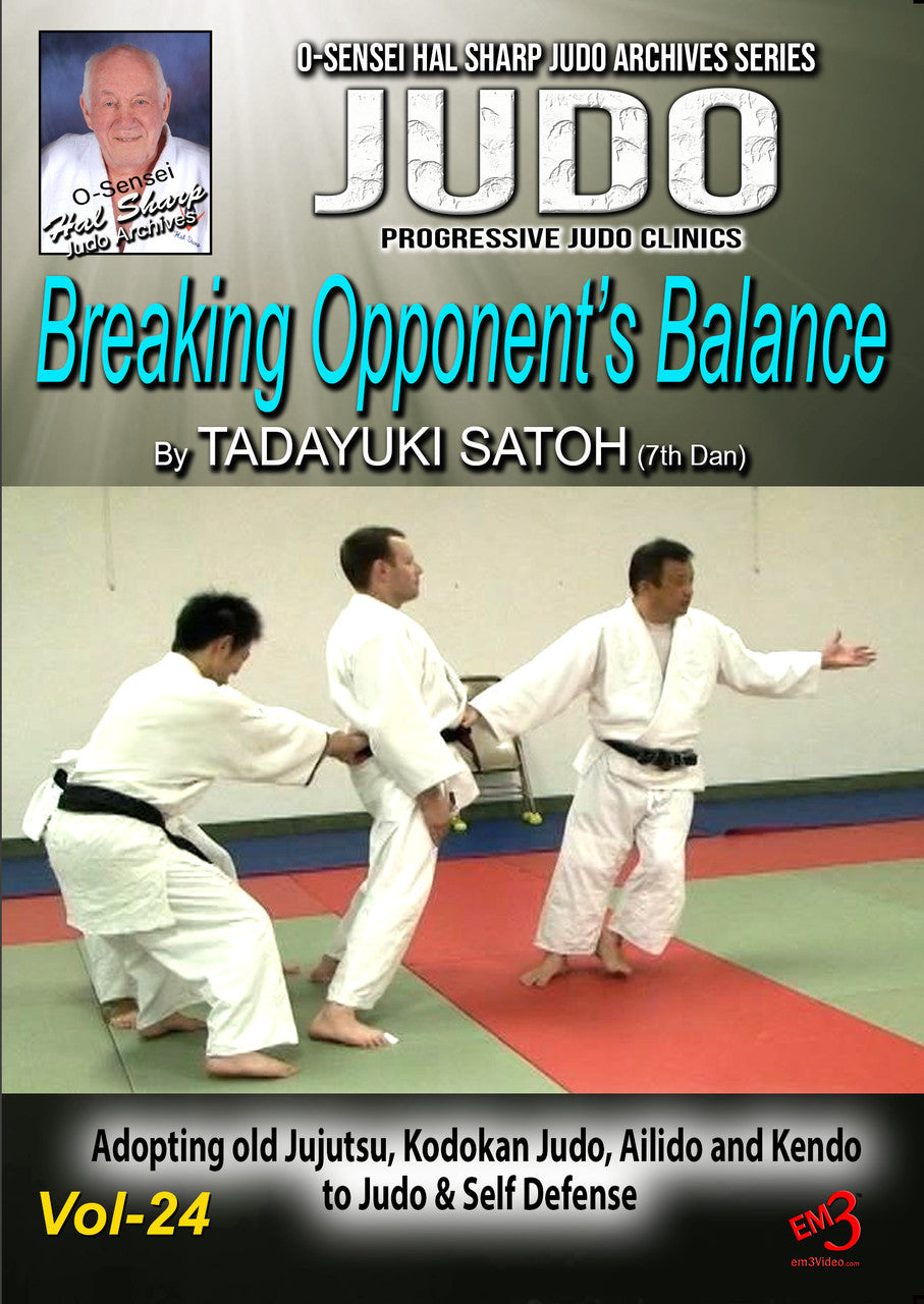 Breaking Opponent's Balance Judo Clinic DVD by Tadayuki Sato