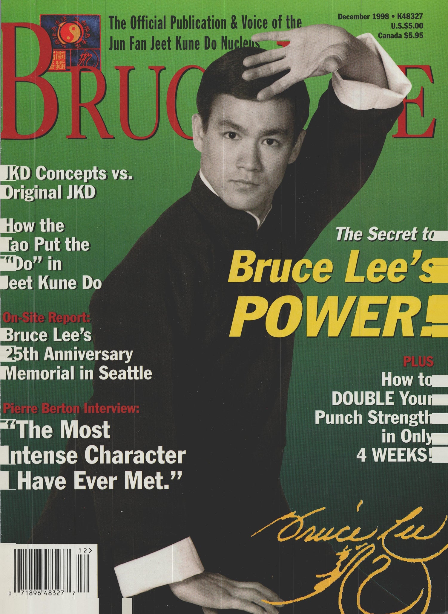 Bruce Lee: The Official Publication & Voice of the Jun Fan Jeet Kune Do Nucleus Dec 1998 (E-Book)