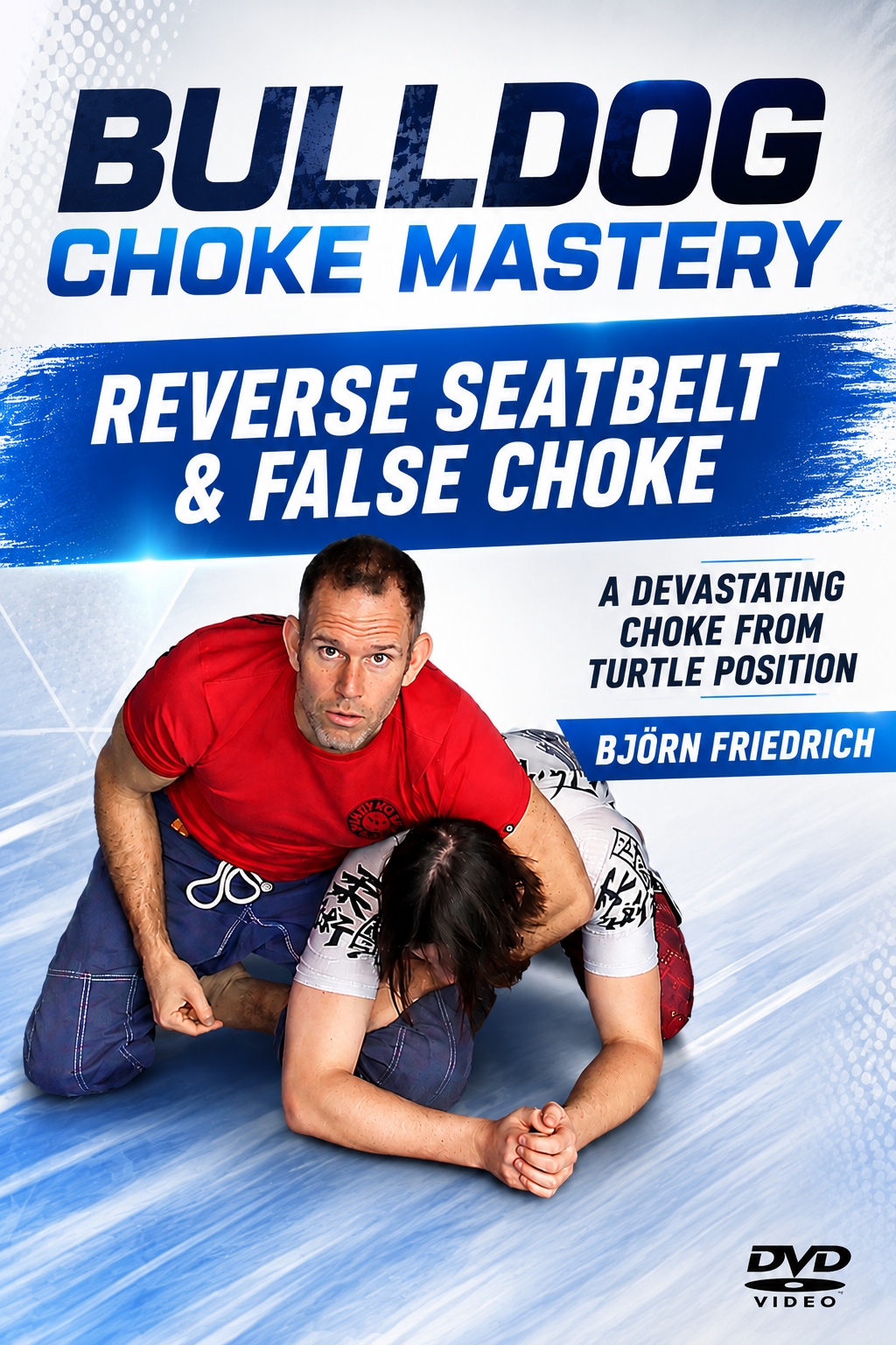 Bulldog Choke Mastery 4 DVD Set with Bjorn Friedrich