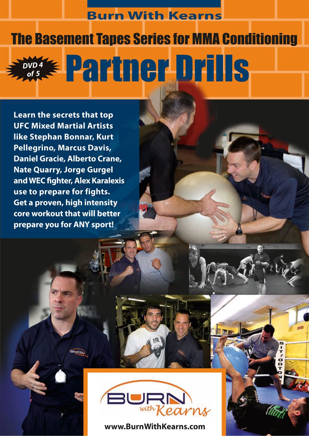 Burn with Kearns MMA Conditioning DVD 4: Partner Drills by Kevin Kearns & Daniel Gracie