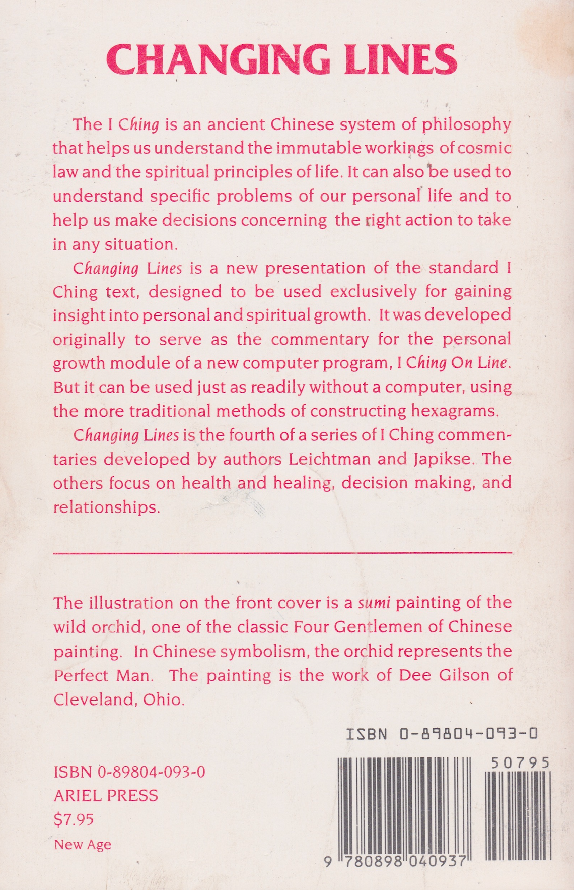 Changing Lines: A New Interpretation of the I Ching for Personal and Spiritual Growth Book by Robert Leichtman & Carl Japikse (Preowned)