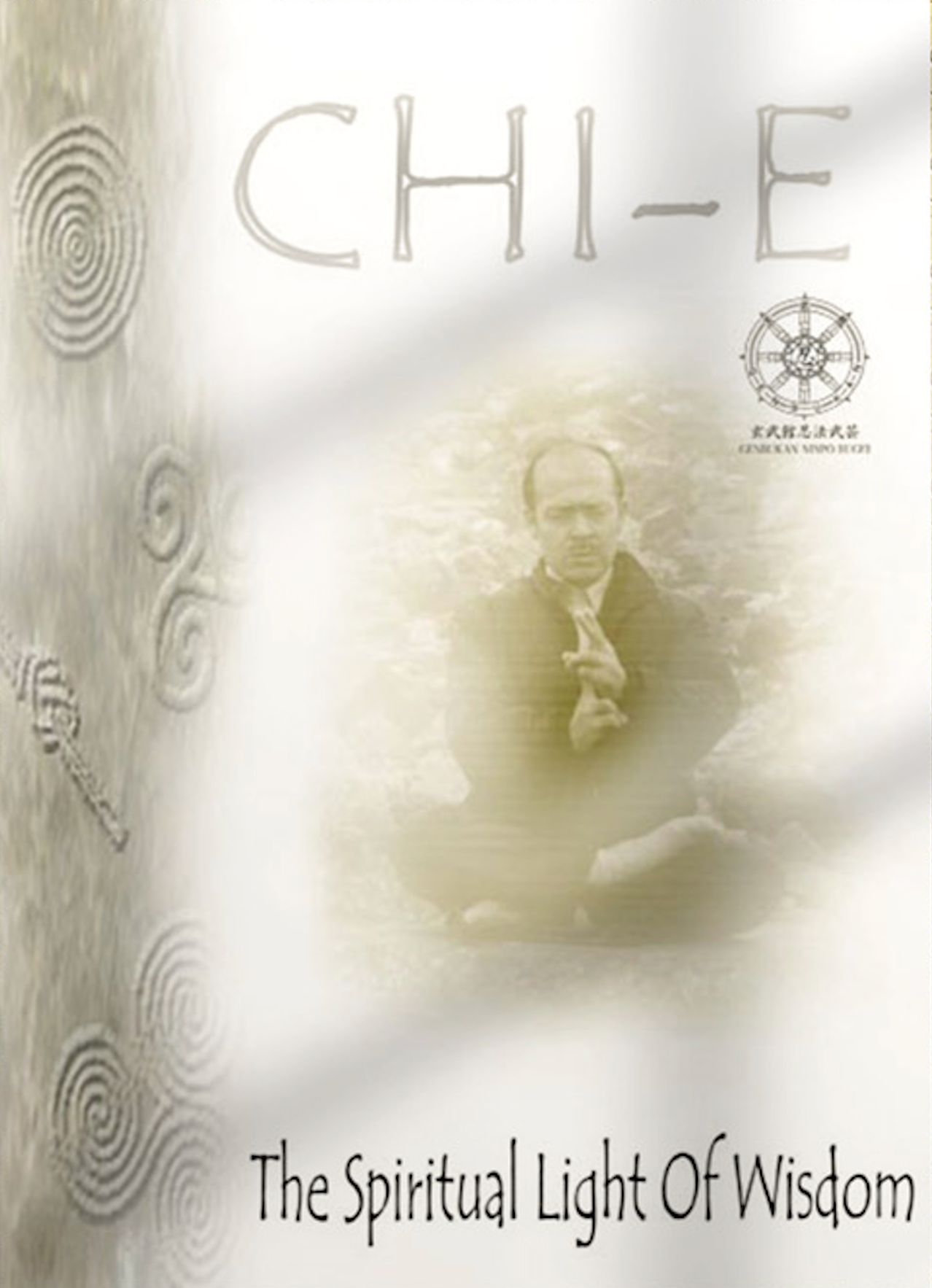 Chi-E: The Spiritual Light of Wisdom Book by Shoto Tanemura (Preowned)