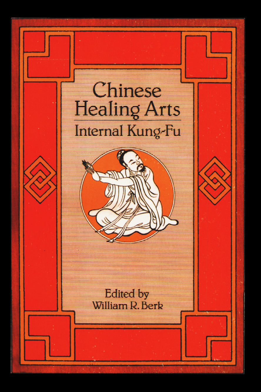 Chinese Healing Arts Book by William Berk
