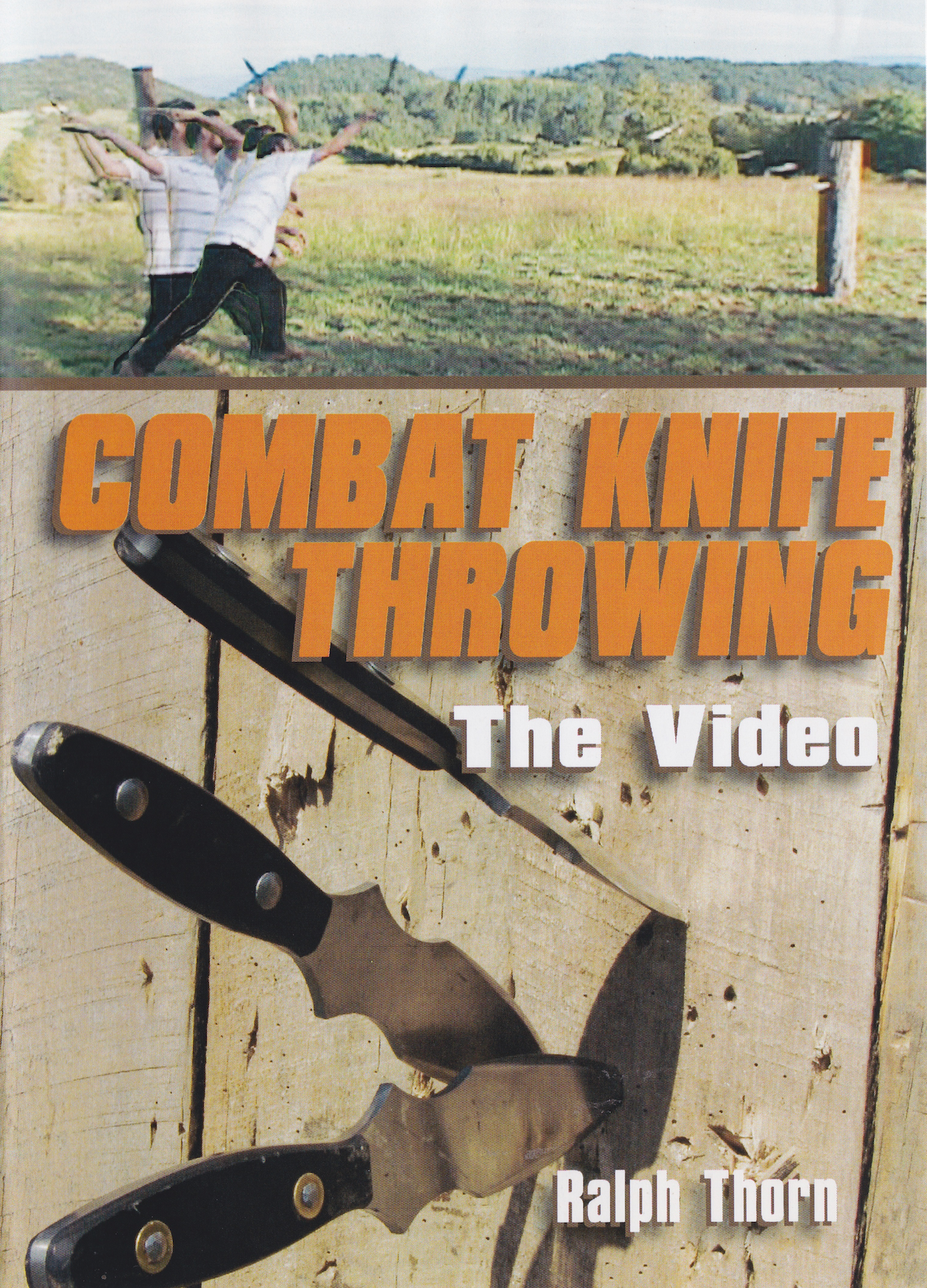 Combat Knife Throwing DVD by Ralph Thorn