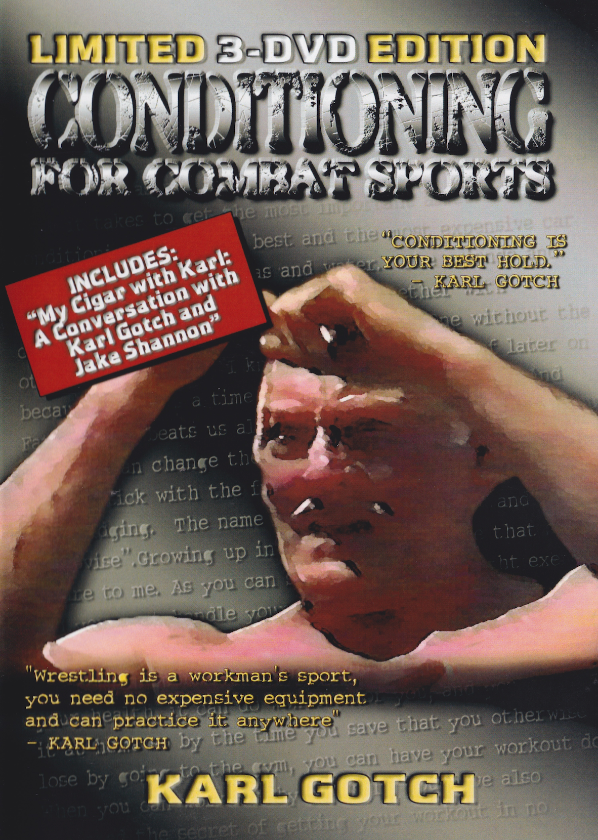 Conditioning for Combat Sports Limited Edition 3 DVD Set with Karl Gotch (Preowned)
