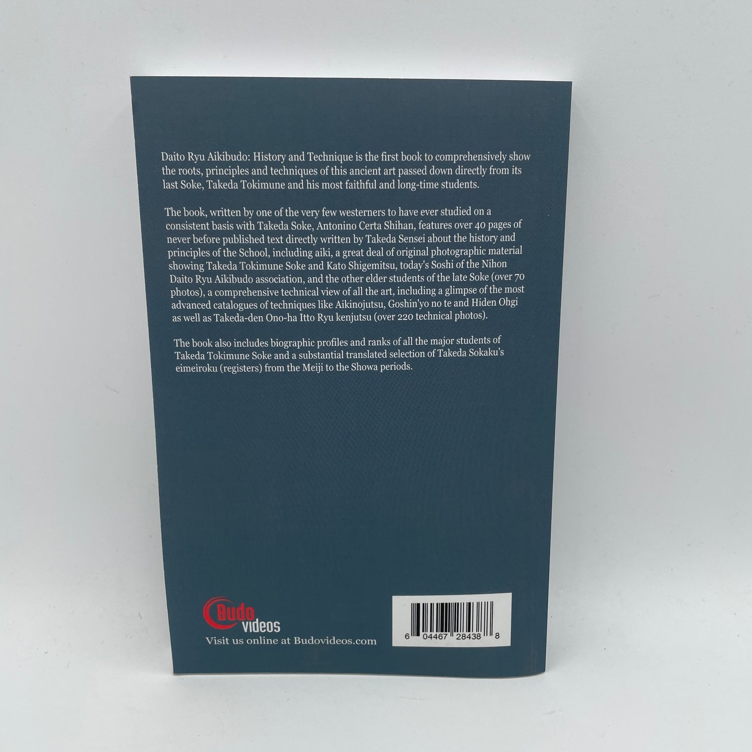 Daito Ryu Aikibudo: History & Technique Book by Antonino Certa (Revised Edition)