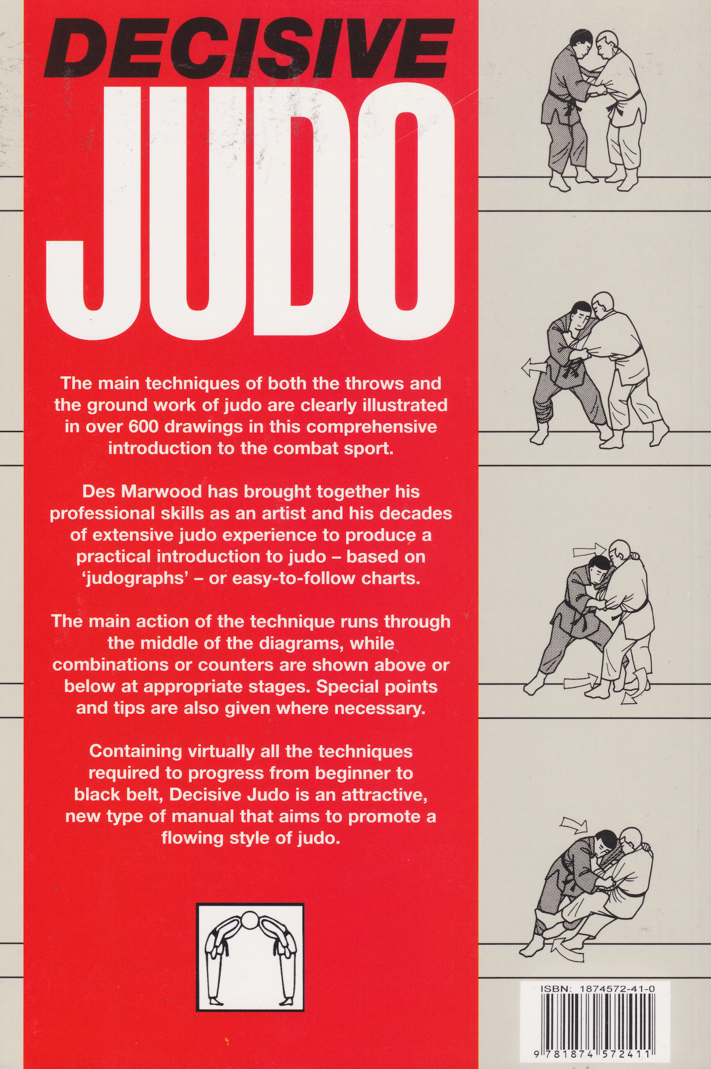 Decisive Judo : Step-By-Step Introduction Book by Des Marwood