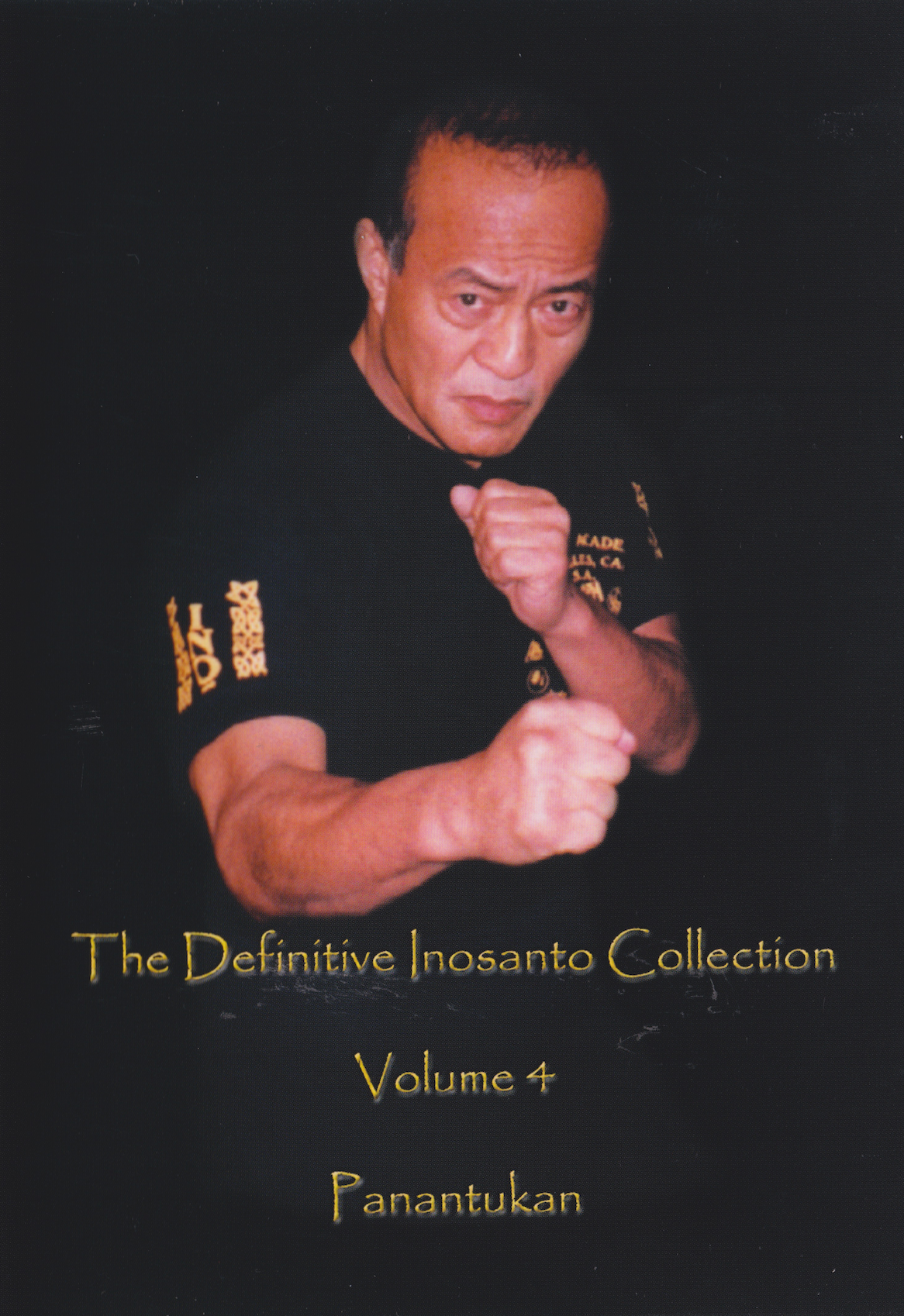 Definitive Inosanto Collection DVD 4: Panantukan DVD by Dan