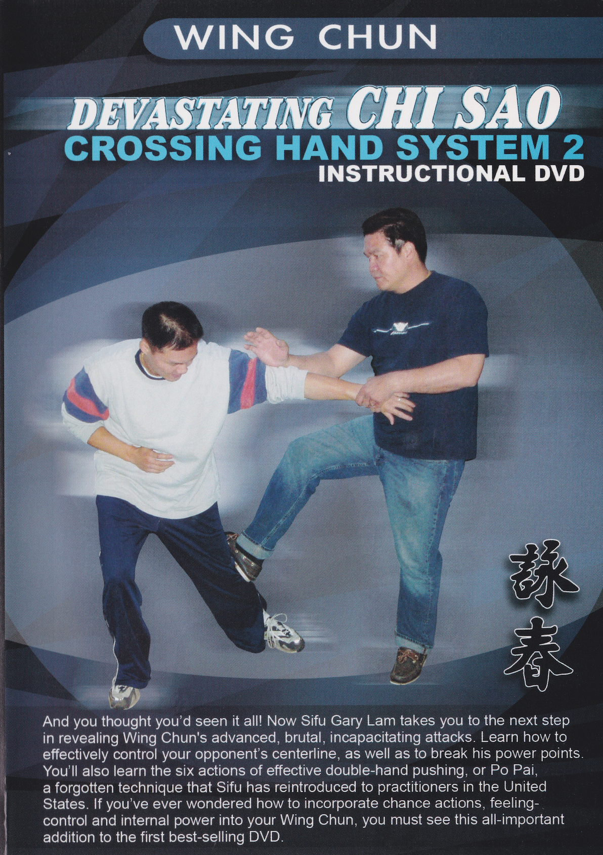 Devastating Chi-Sao Crossing Hand System 2 DVD by Gary Lam