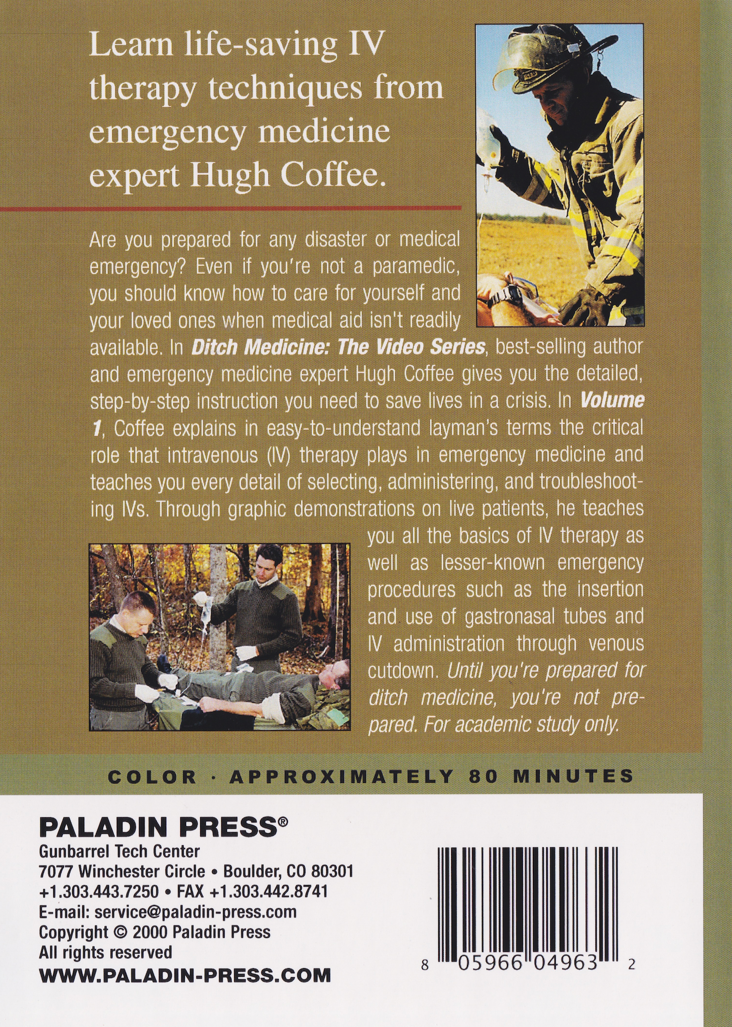 Ditch Medicine: Emergency Intravenous Therapy DVD with Hugh Coffee