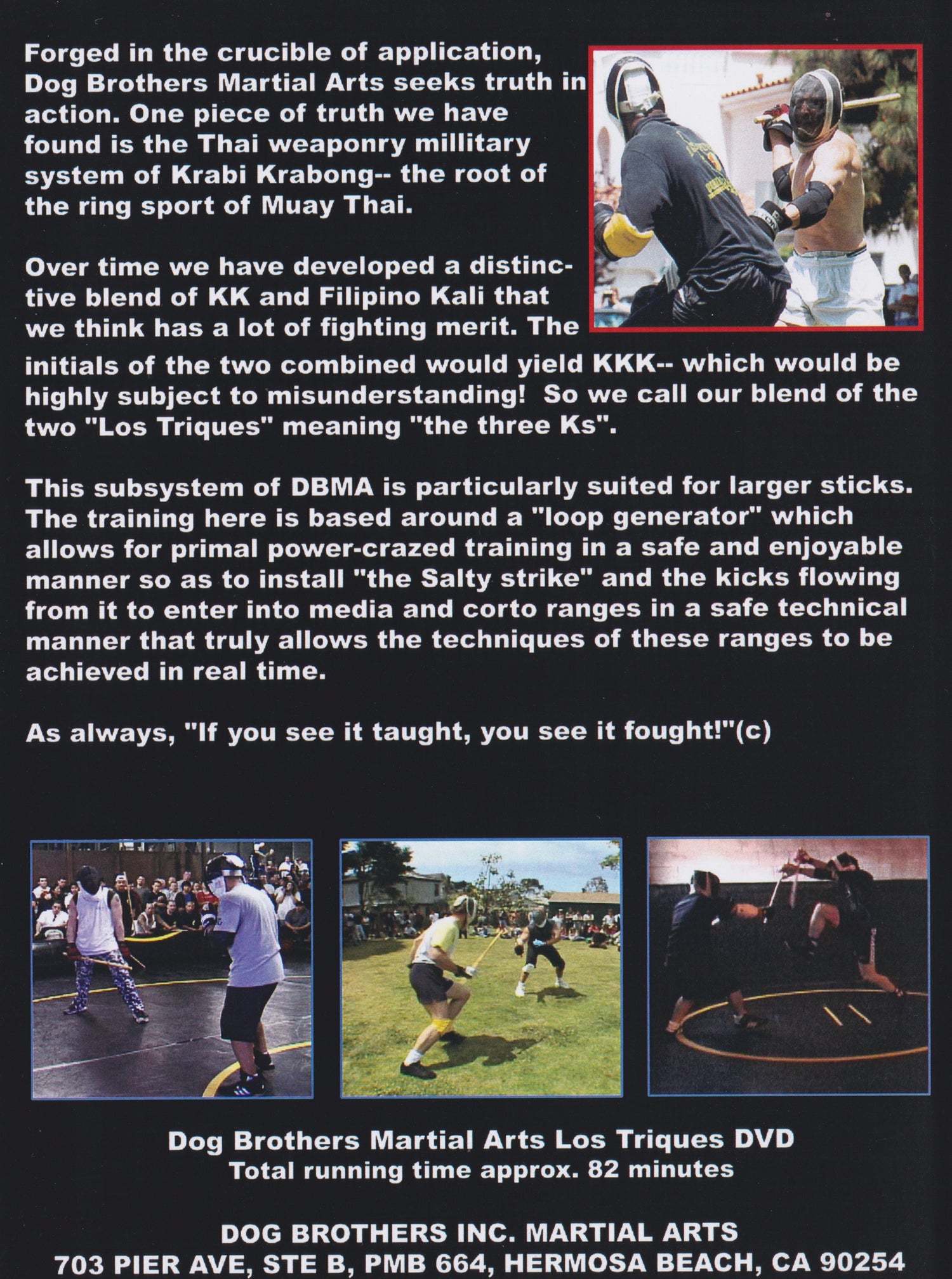 Dog Brothers: Los Triques DVD