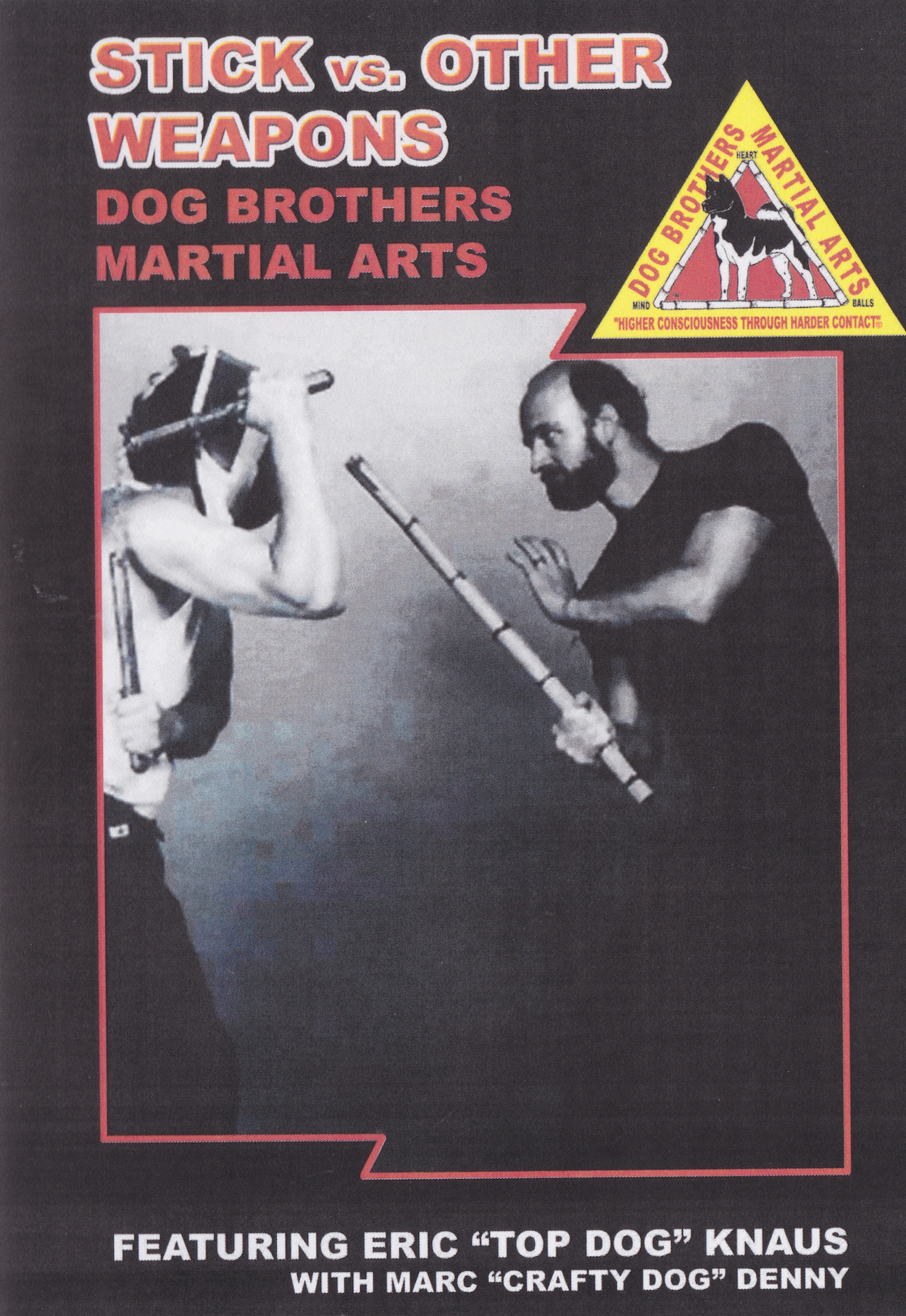 Dog Brothers Martial Arts Vol 6: スティック vs. その他の武器 DVD