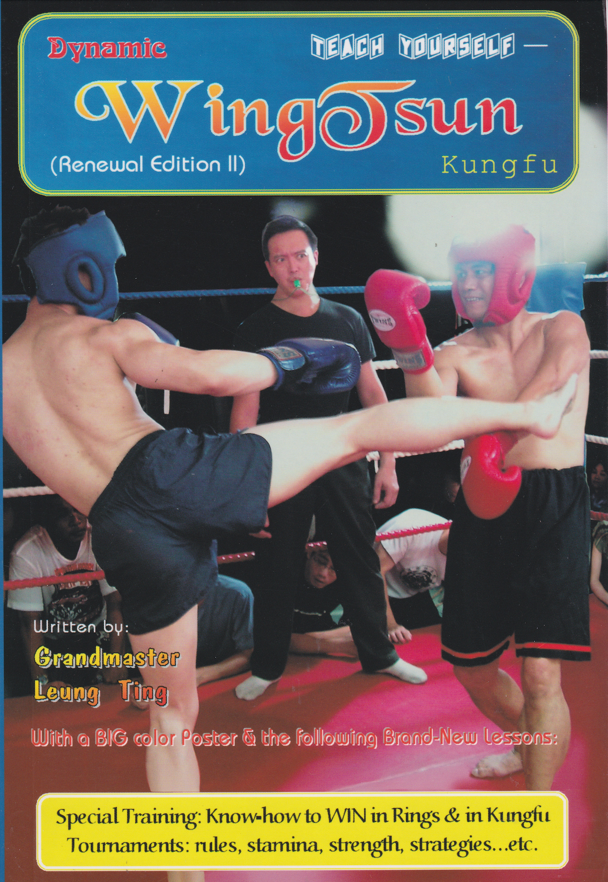Dynamic Wing Tsun Kung Fu Book by Leung Ting (2nd Edition) (With Poster)