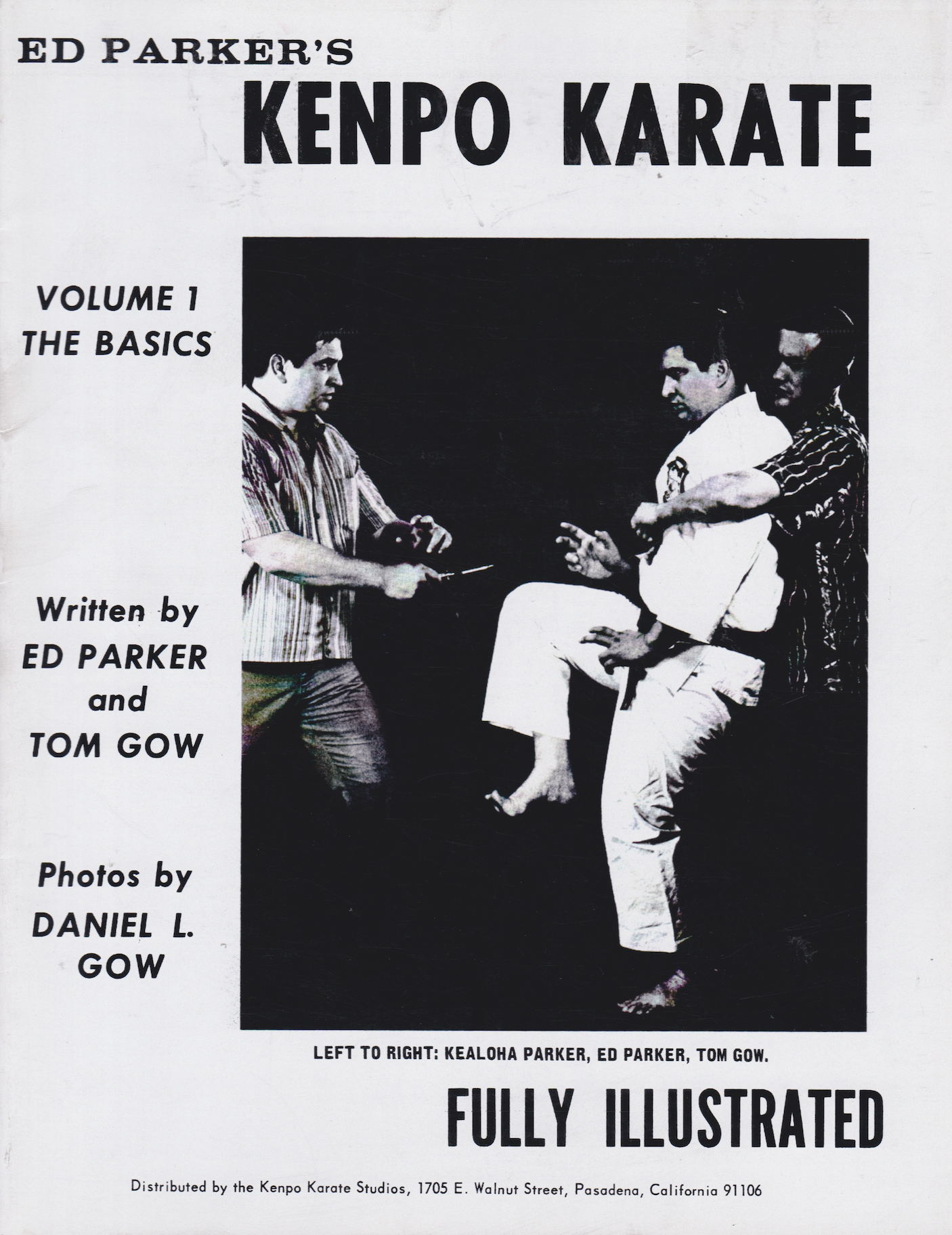 Ed Parker's Kenpo Karate - Vol 1 The Basics Booklet by Ed Parker & Tom Gow