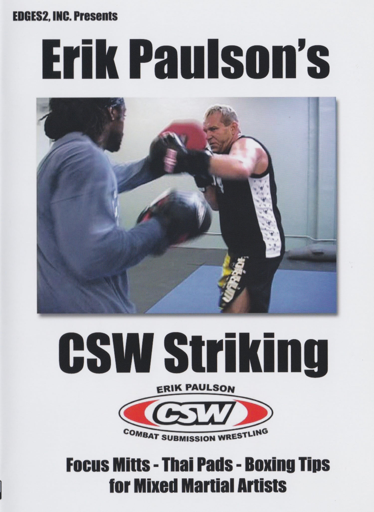 Erik Paulson CSW Striking DVD