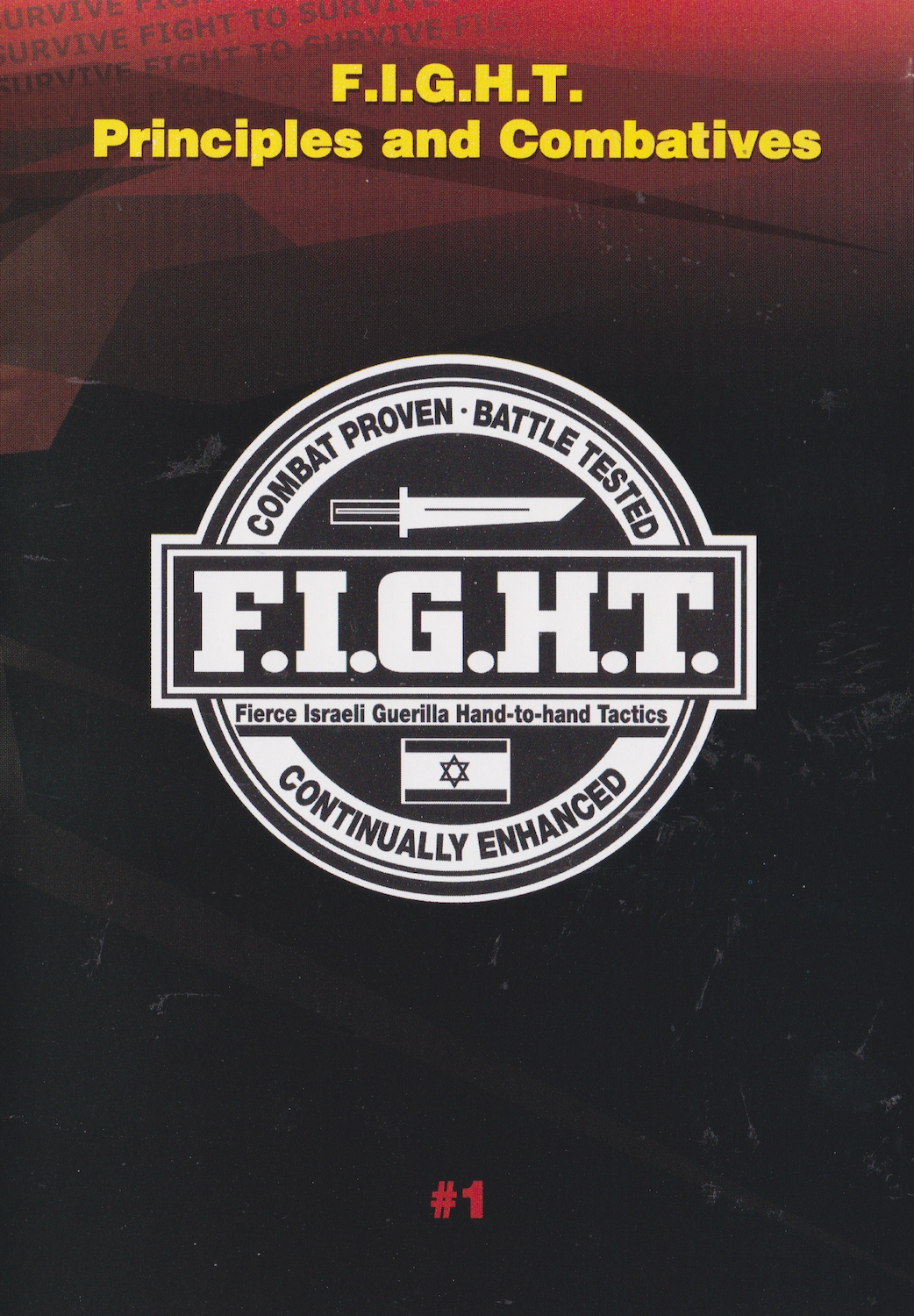 F.I.G.H.T. DVD 1: Principles & Combatives by Mike Lee Kanarek (Preowned)