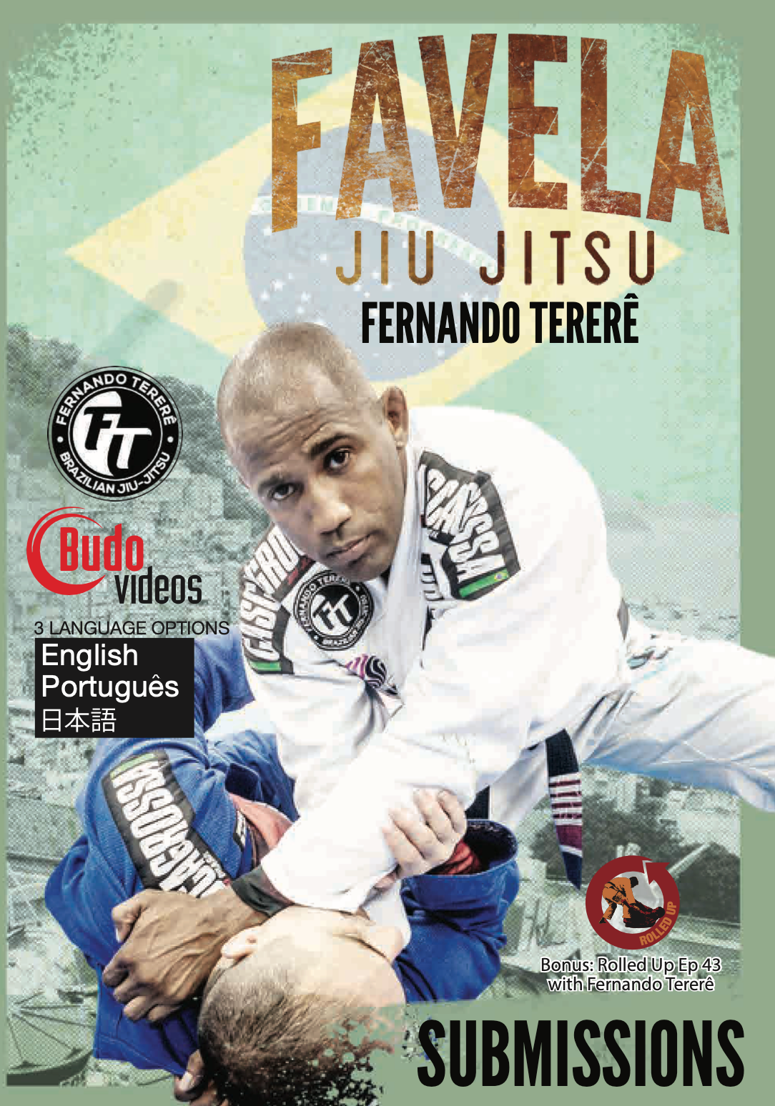 Favela Jiu Jitsu Vol 4-6 Submissions by Fernando Terere 3 DVD Set