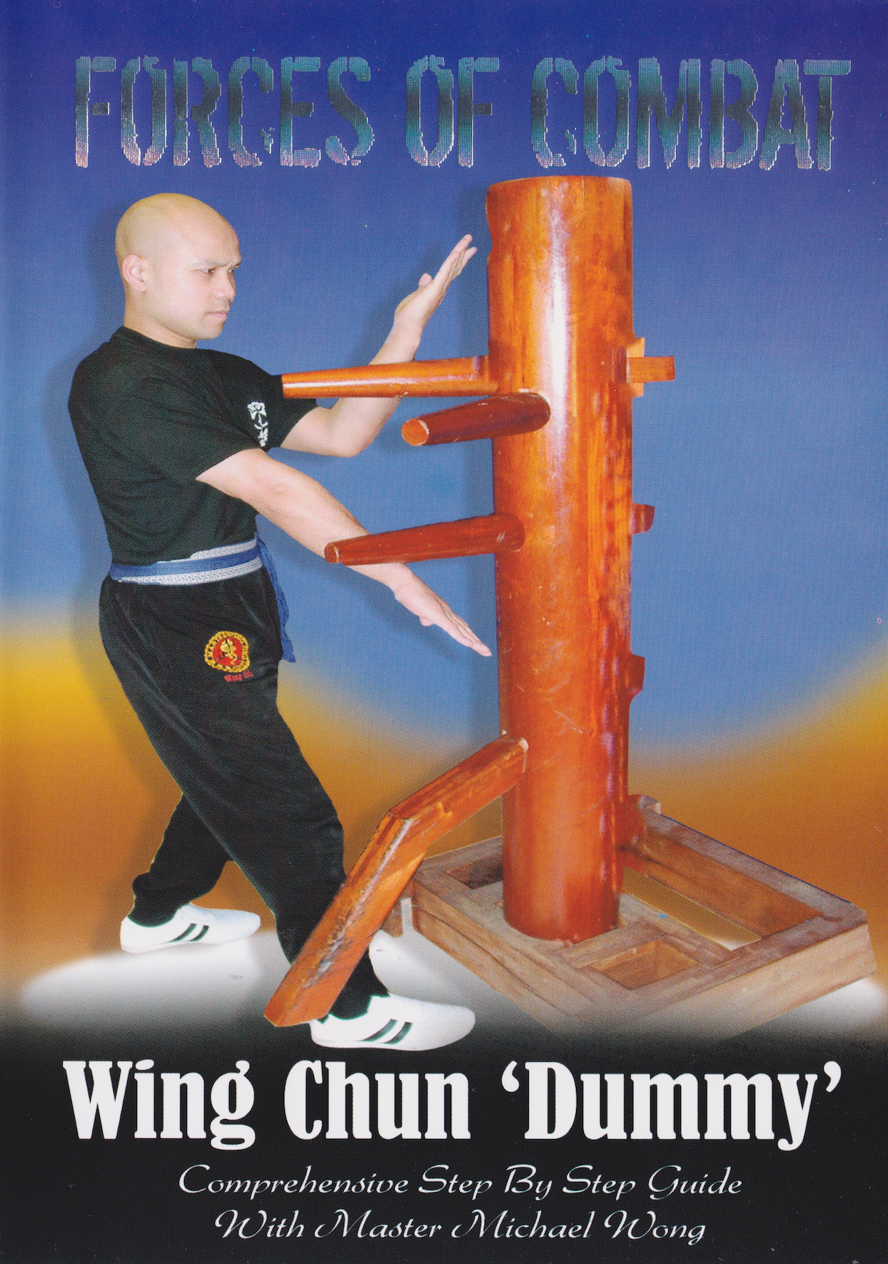 Forces of Combat DVD 6: Wing Chun Dummy by Michael Wong (Preowned)