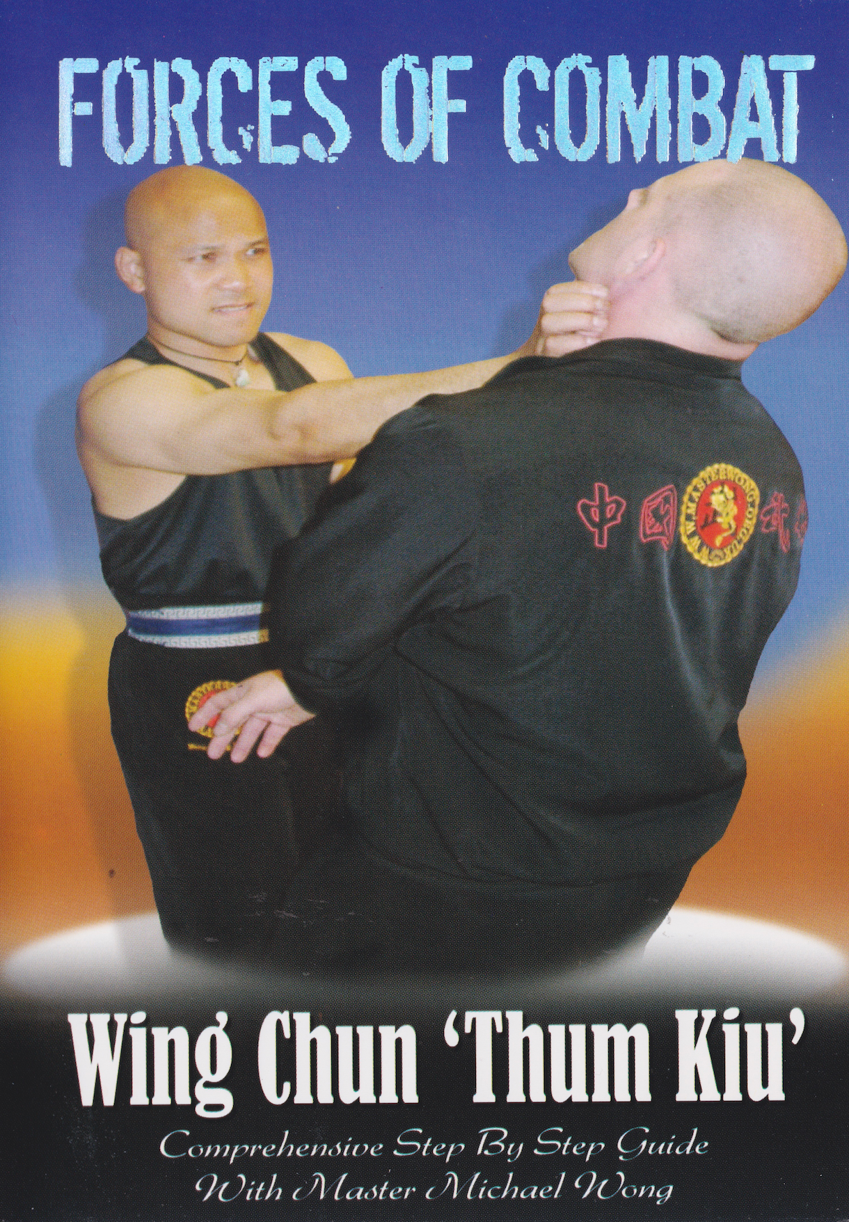 Forces of Combat DVD 9: Wing Chun Thum Kiu by Michael Wong (Preowned)