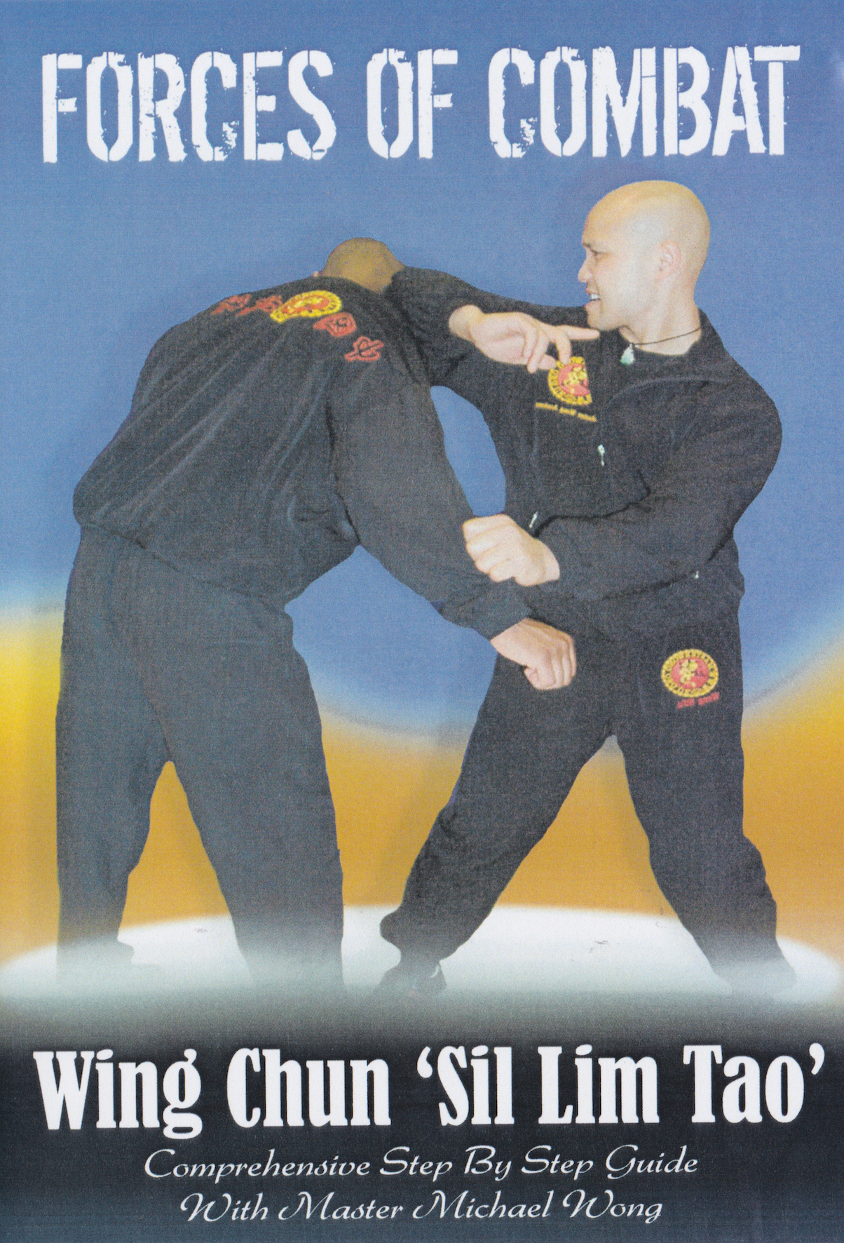 Forces of Combat DVD 1: Wing Chun Sil Lim Tao by Michael Wong (Preowned)