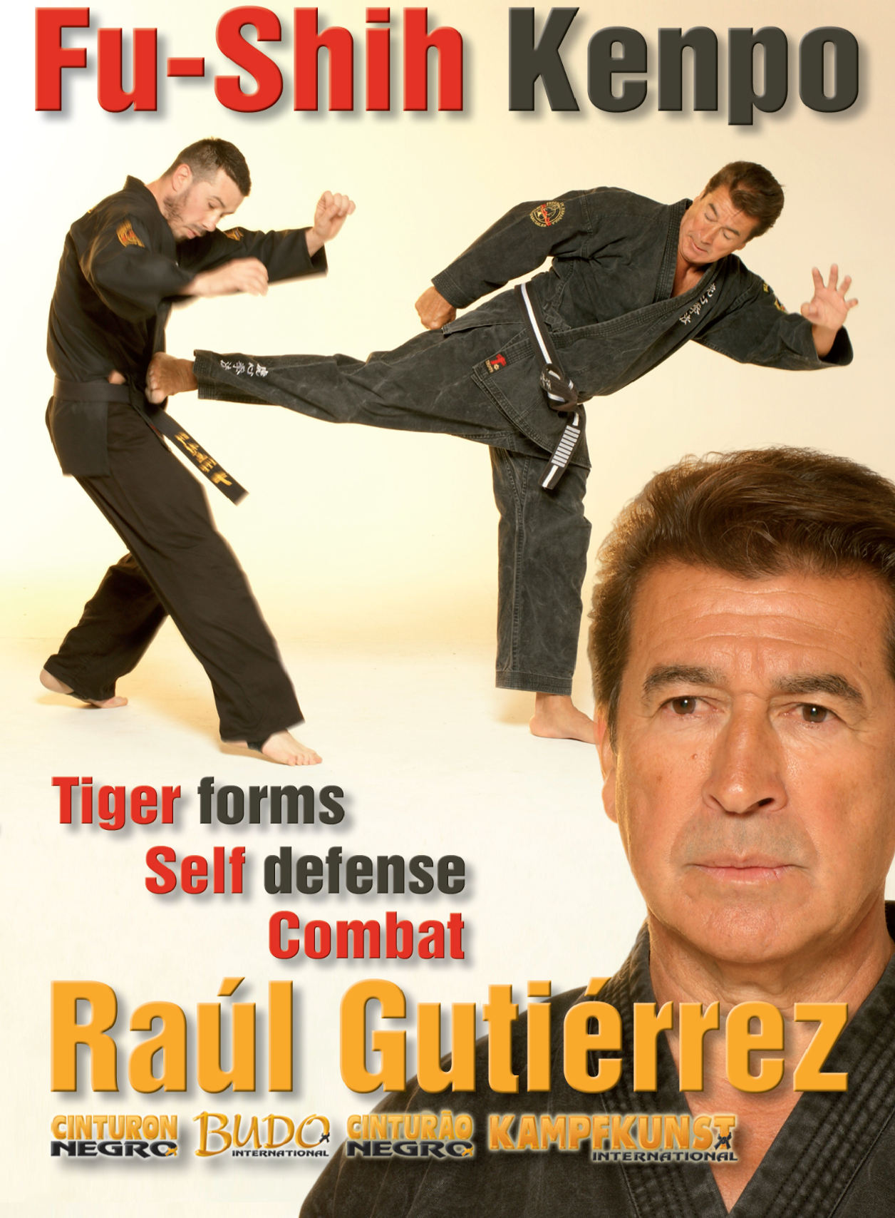 Fu Shih Kenpo Vol 2 DVD Formas del Tigre y Defensa Personal de Raúl Gutiérrez
