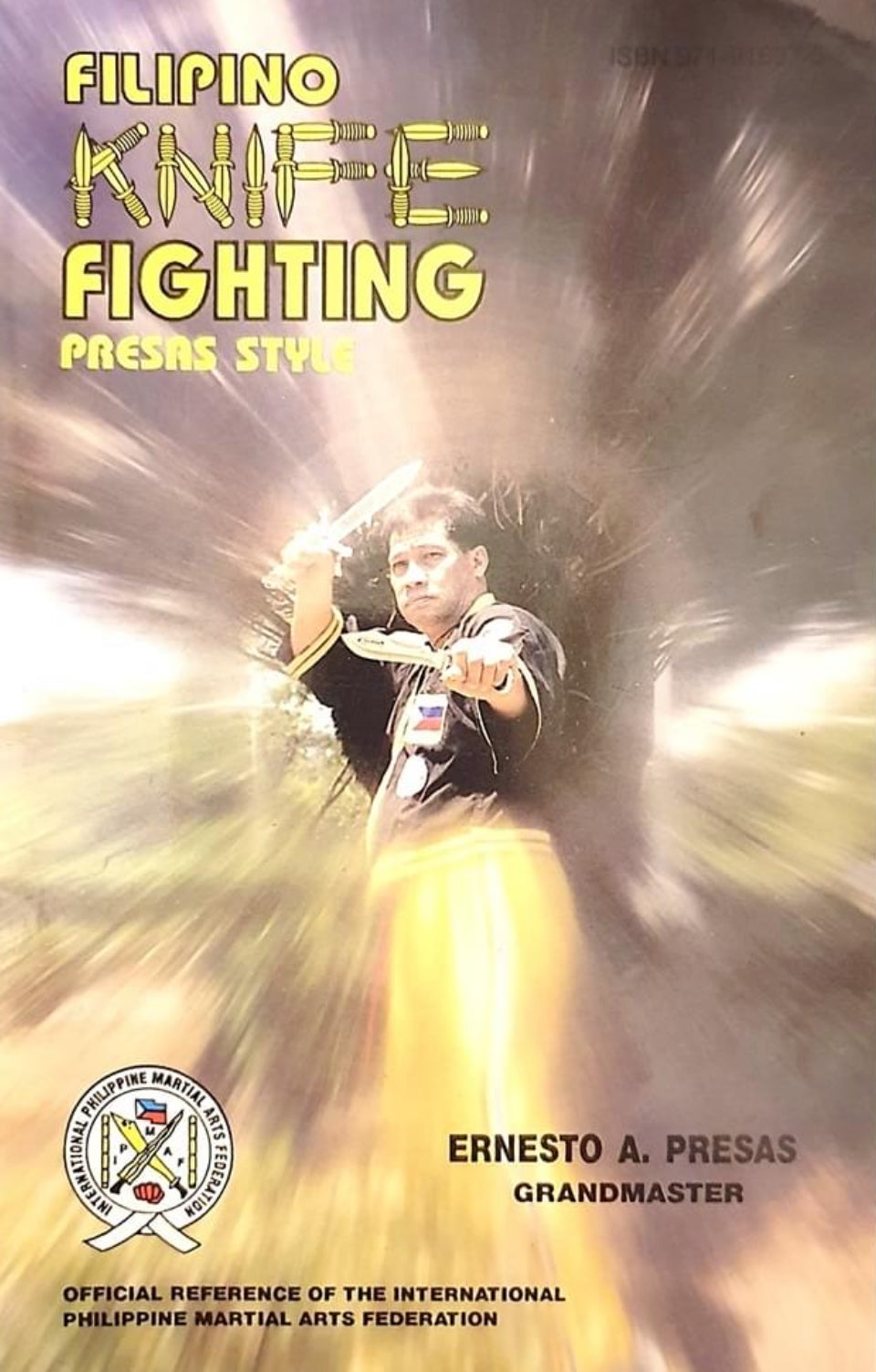 Filipino Knife Fighting Presas Style Book by Ernesto Presas (Preowned)