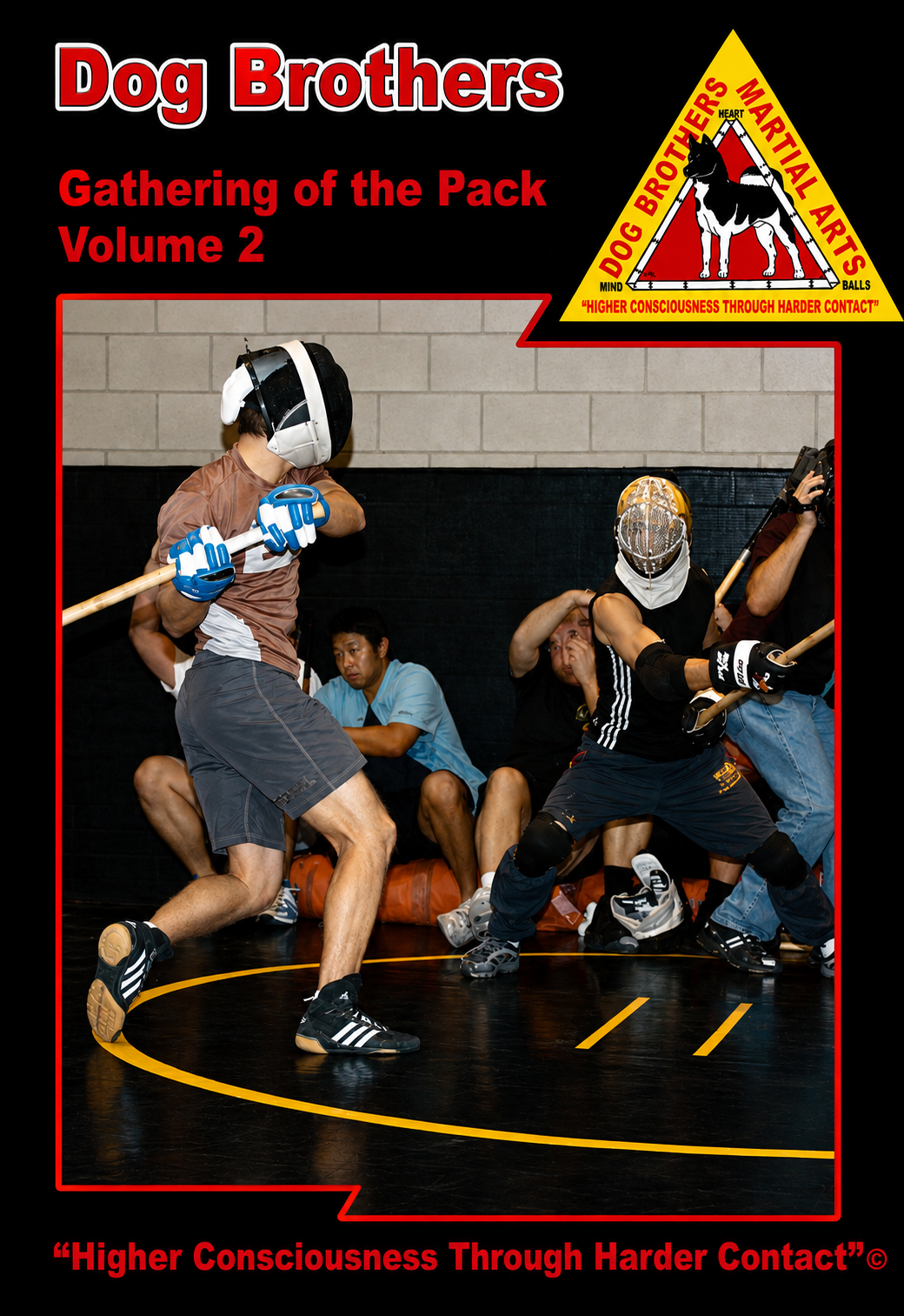 Gathering of the Pack Volume 2 DVD by the Dog Brothers